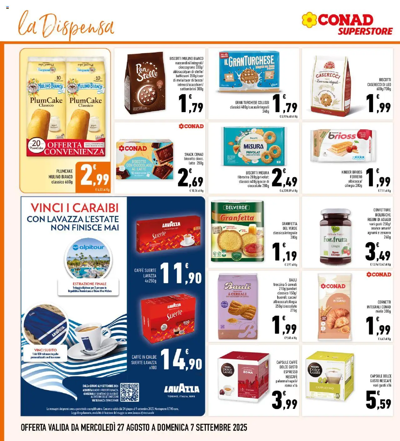 Volantino Conad del 27.08.2025 | Pagina: 16 | Prodotti: Cioccolato, Frutta, Agrumi, Lavazza