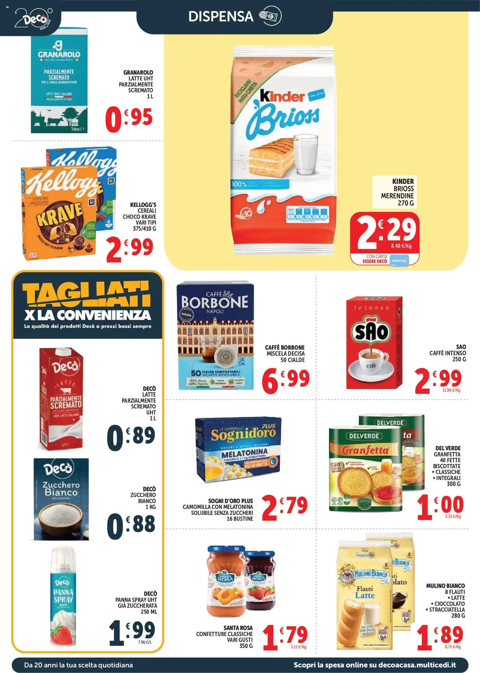 Volantino Decò del 17.03.2026 | Pagina: 10 | Prodotti: Caffè, Cereali, Zucchero, Stracciatella