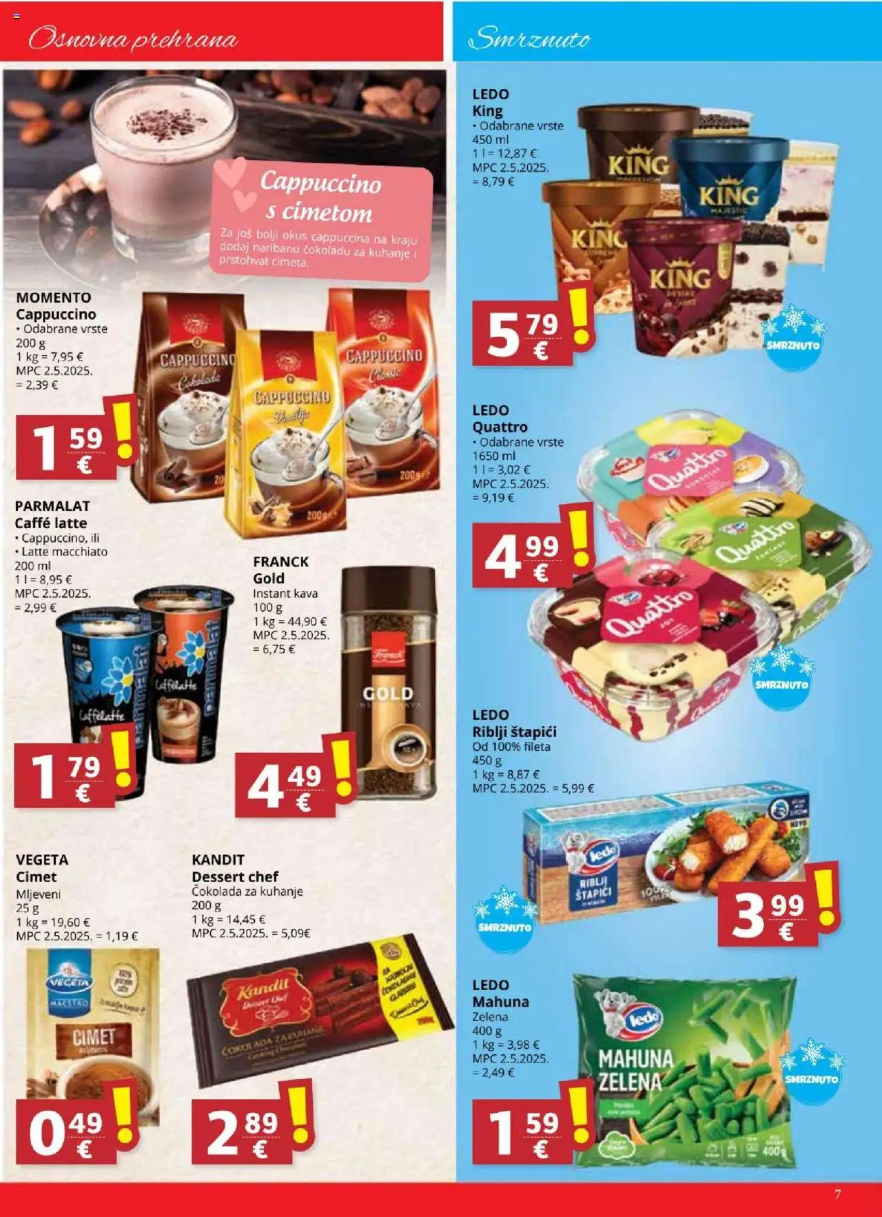Ultra Gros katalog | vrijedi od 10.09.2025 | Stranica: 7 | Proizvodi: Čokolada, Ledo, Štapići, Cappuccino