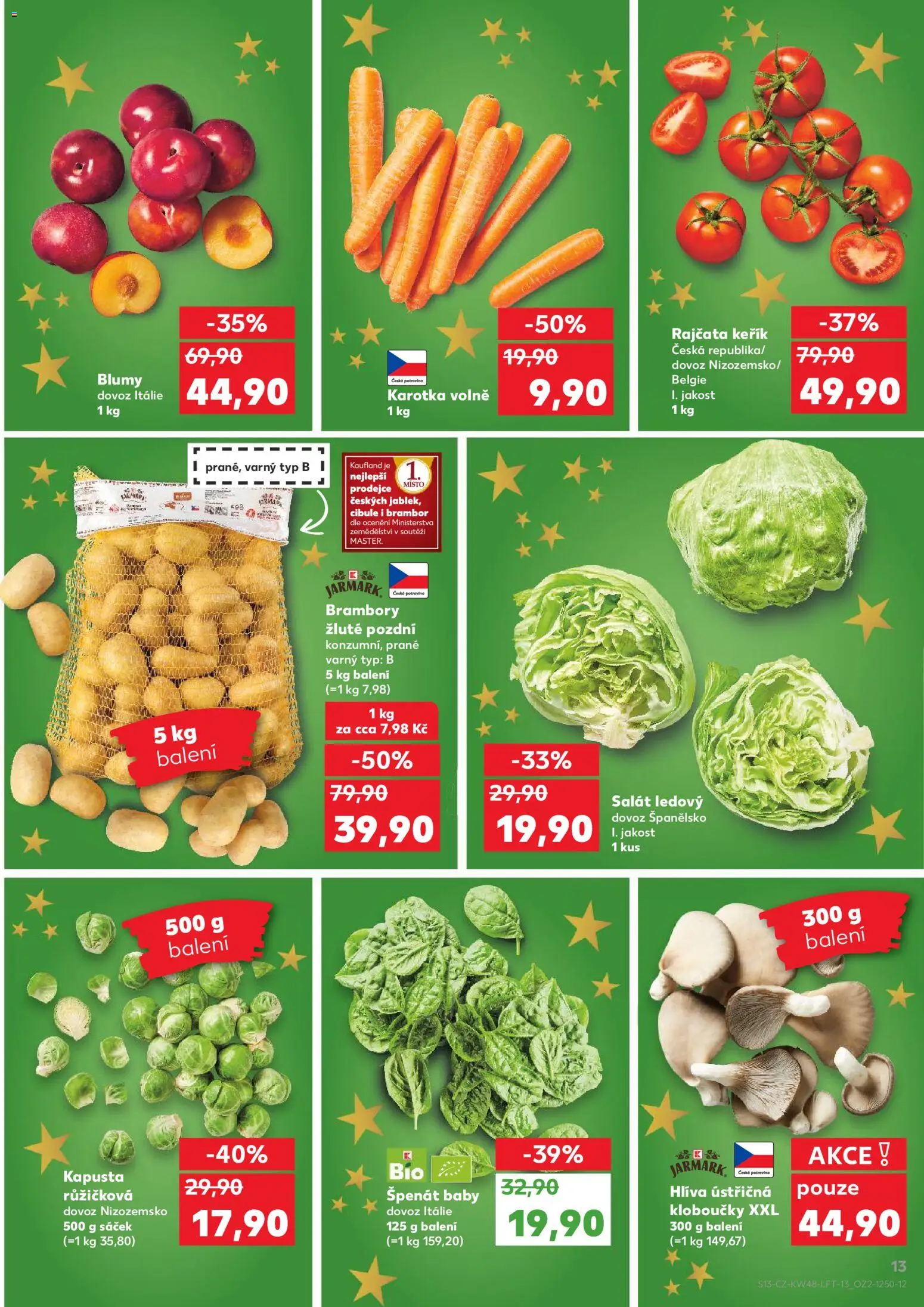 Kaufland leták - Chomutov od 26.11.2025 | Strana: 13 | Produkty: Hlíva ústřičná, Rajčata, Kapusta, Cibule