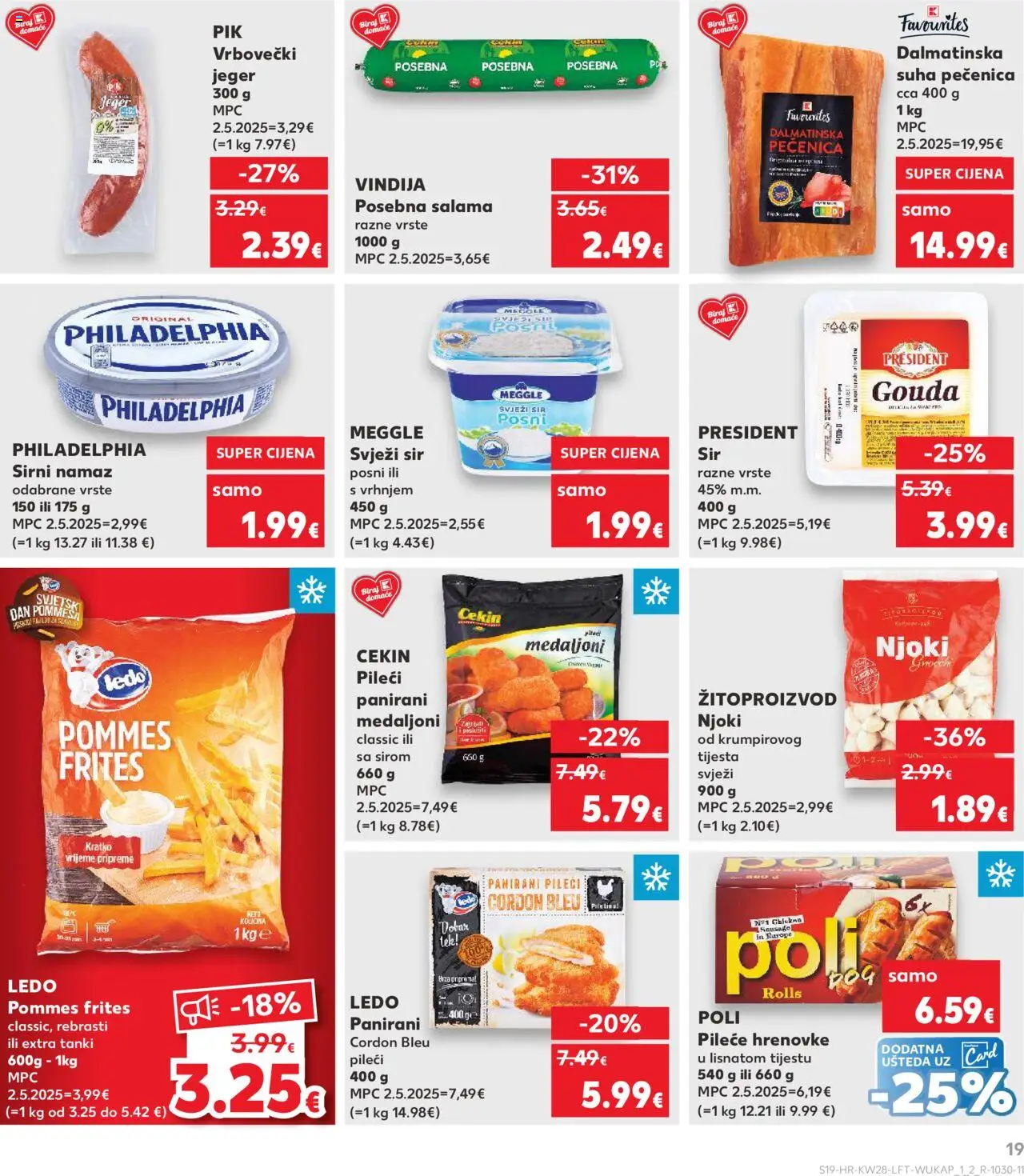 Kaufland katalog | vrijedi od 09.07.2025 | Stranica: 19 | Proizvodi: Vindija, Salama, Hrenovke, Namaz