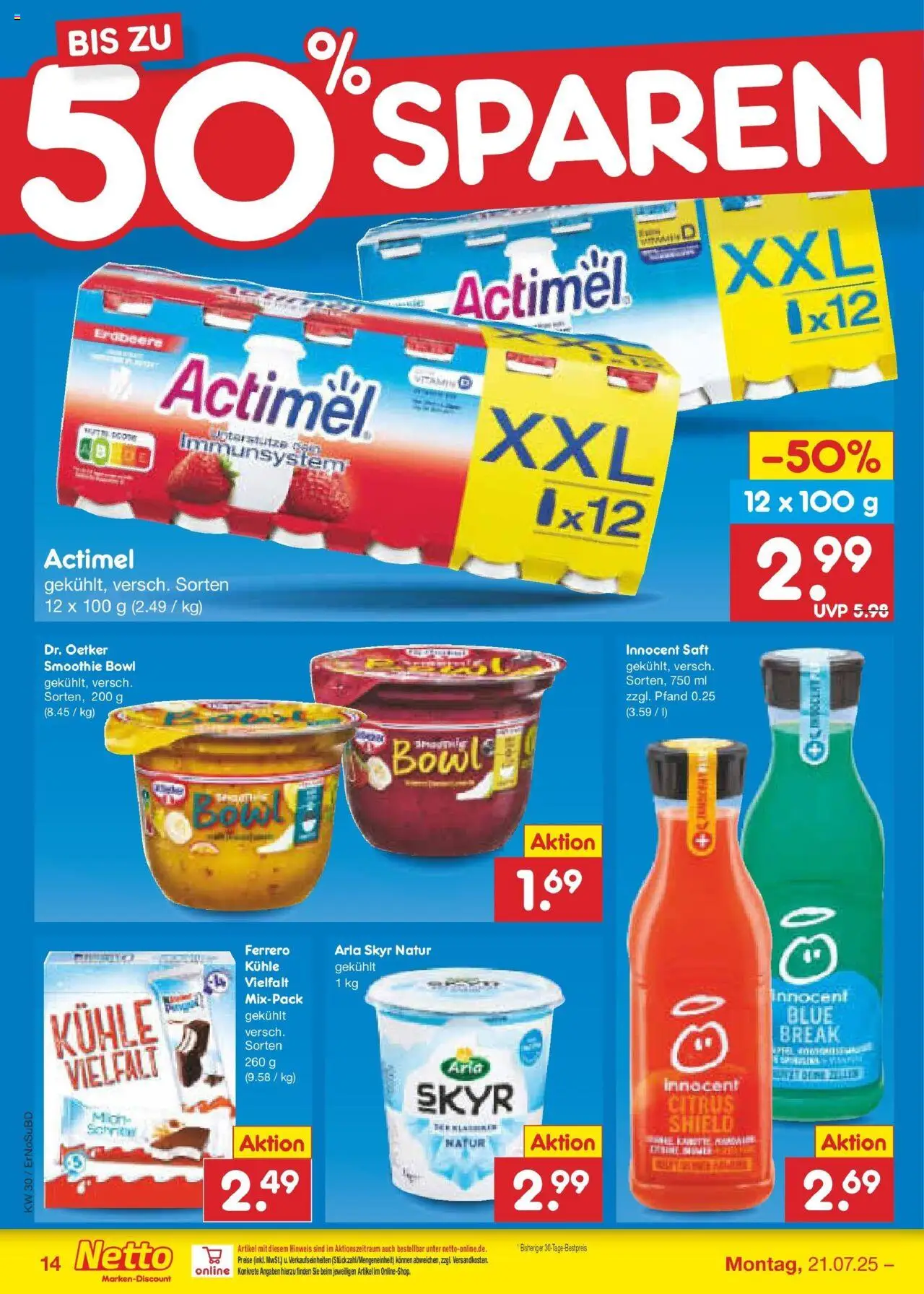 Netto Marken-Discount prospekt Jena-Lobeda	 - gültig ab dem 21.07.2025 | Seite: 18 | Produkte: Actimel, Skyr, Arla skyr, Saft