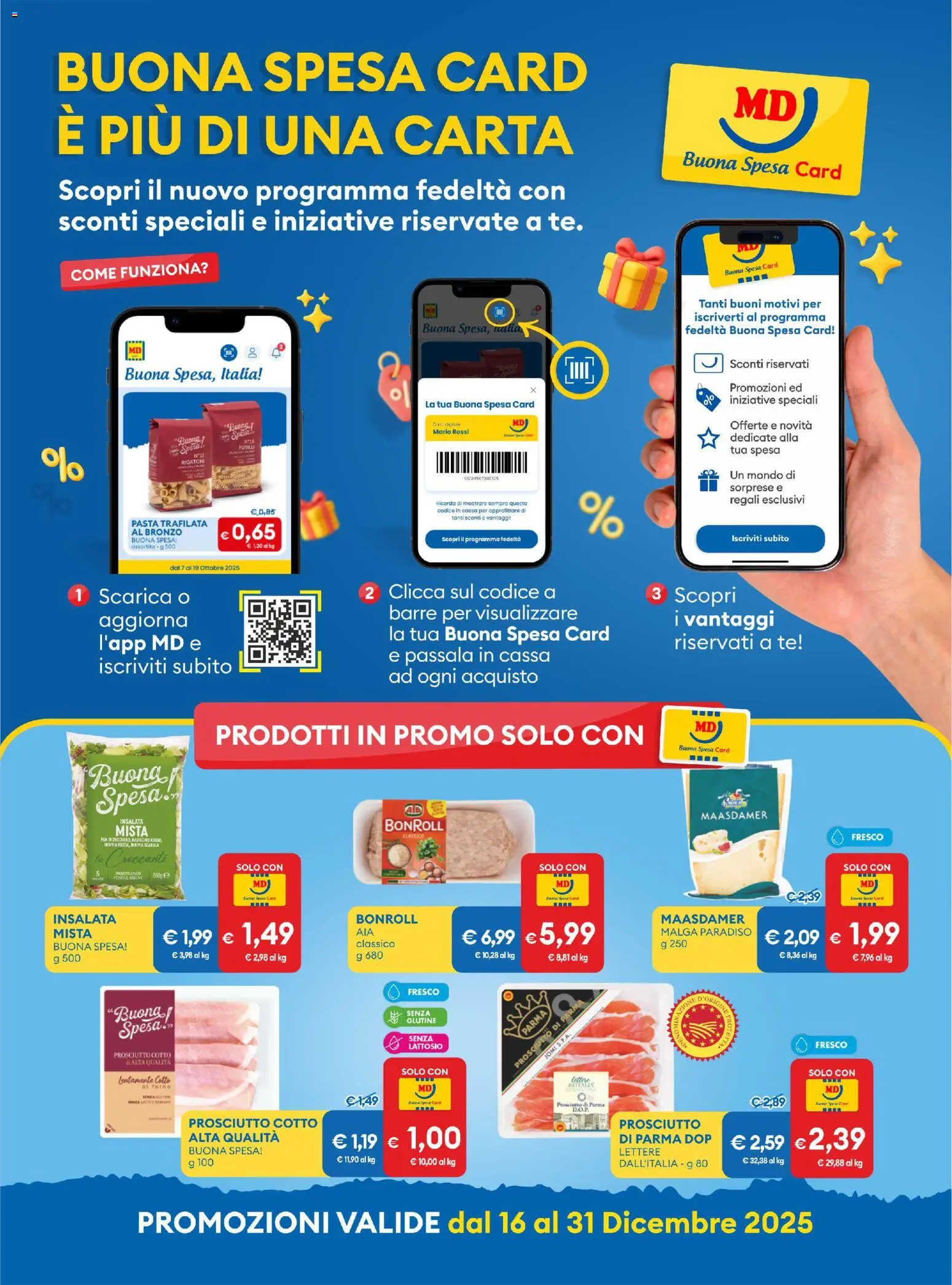 Volantino MD Discount del 16.12.2025 | Pagina: 2 | Prodotti: Prosciutto Cotto, Tè, Pasta, Fusilli