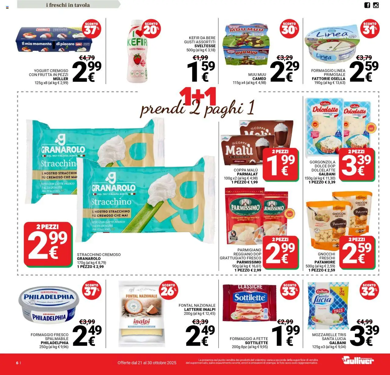 Volantino Gulliver del 21.10.2025 | Pagina: 6 | Prodotti: Yogurt, Cioccolato, Formaggio, Parmigiano reggiano