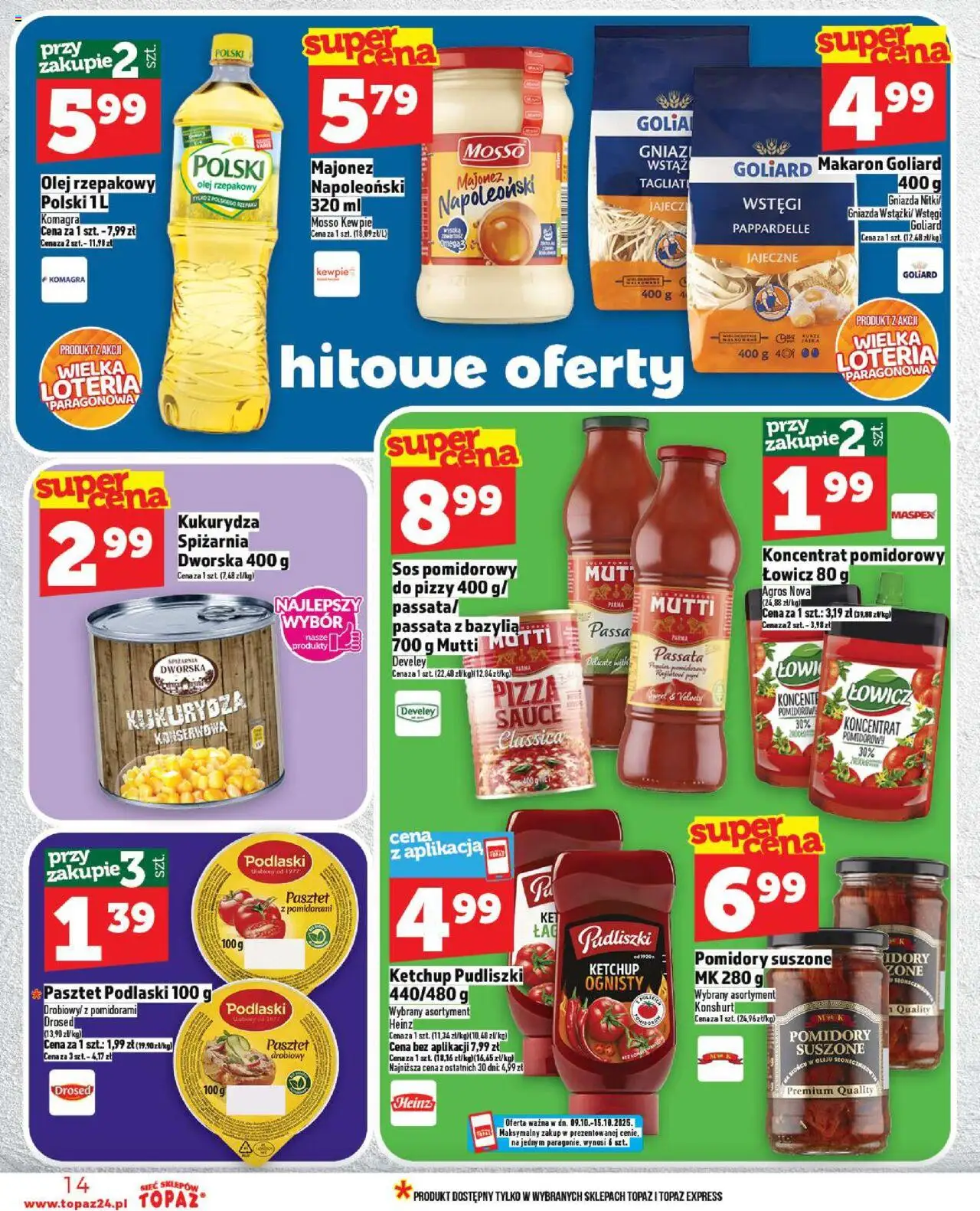 Topaz Gazetka od 09.10.2025 | Strona: 14 | Produkty: Ketchup pudliszki, Jajka, Pomidory, Makaron