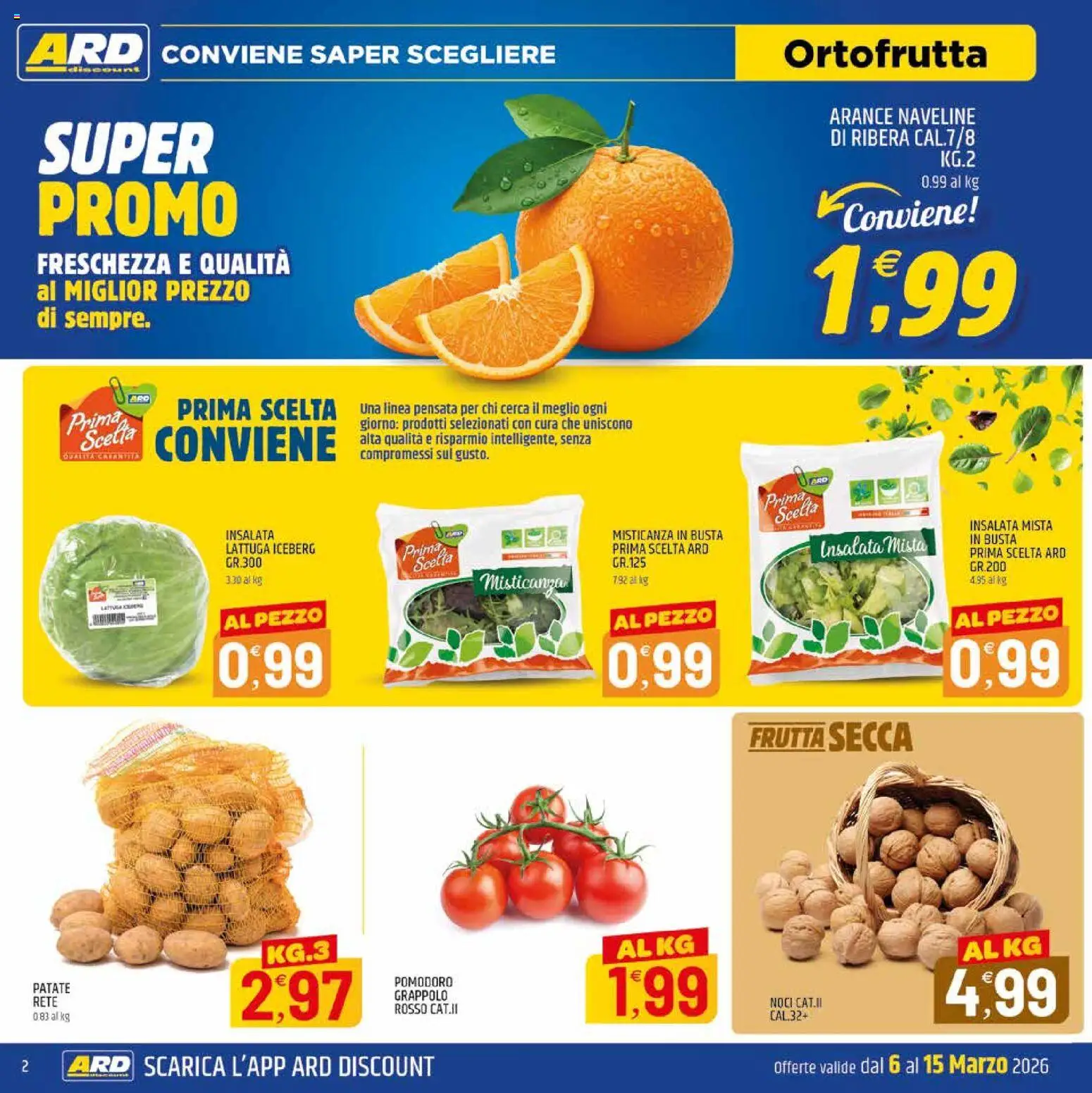 Volantino ARD Discount del 06.03.2026 | Pagina: 2 | Prodotti: Insalata, Frutta, Pomodoro, Lattuga