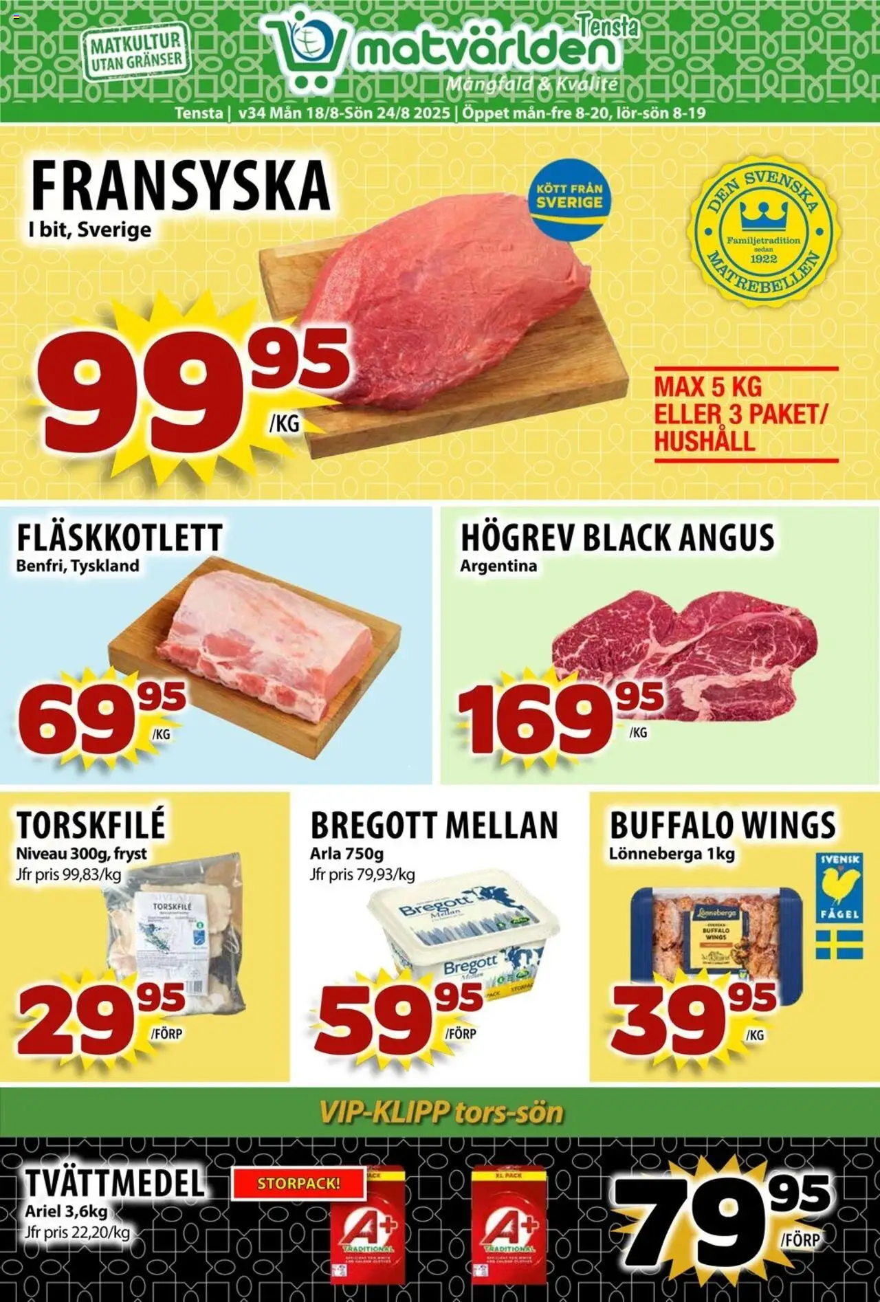 Matvärlden reklamblad aktuell från 18.08.2025 | Sida: 1 | Produkter: Torskfile, Tvättmedel, Bregott