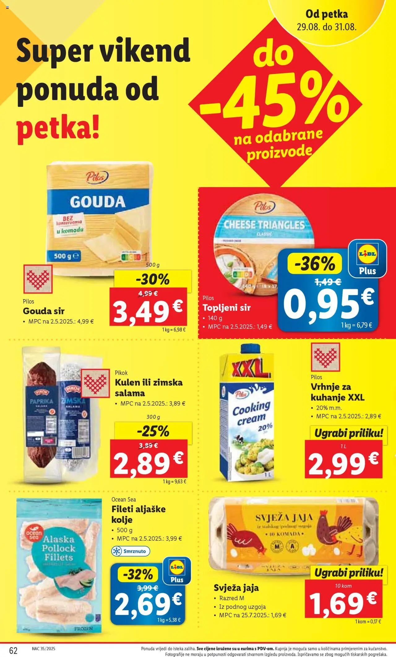 Lidl katalog | vrijedi od 25.08.2025 | Stranica: 62 | Proizvodi: Vrhnje za kuhanje, Sir, Salama, Gouda