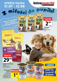 Pogląd oferty "Intermarche Gazetka - Z miłoścido pupila" - ważna od 31.07.2025