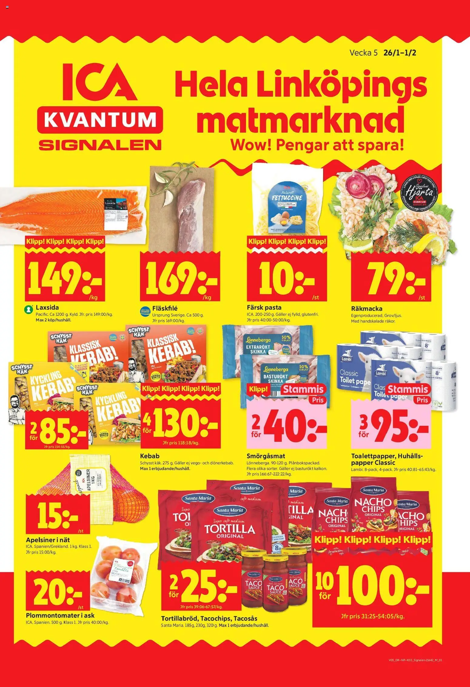 ICA Kvantum reklamblad aktuell från 26.01.2026 | Sida: 1 | Produkter: Tortilla, Chips, Skinka, Papper