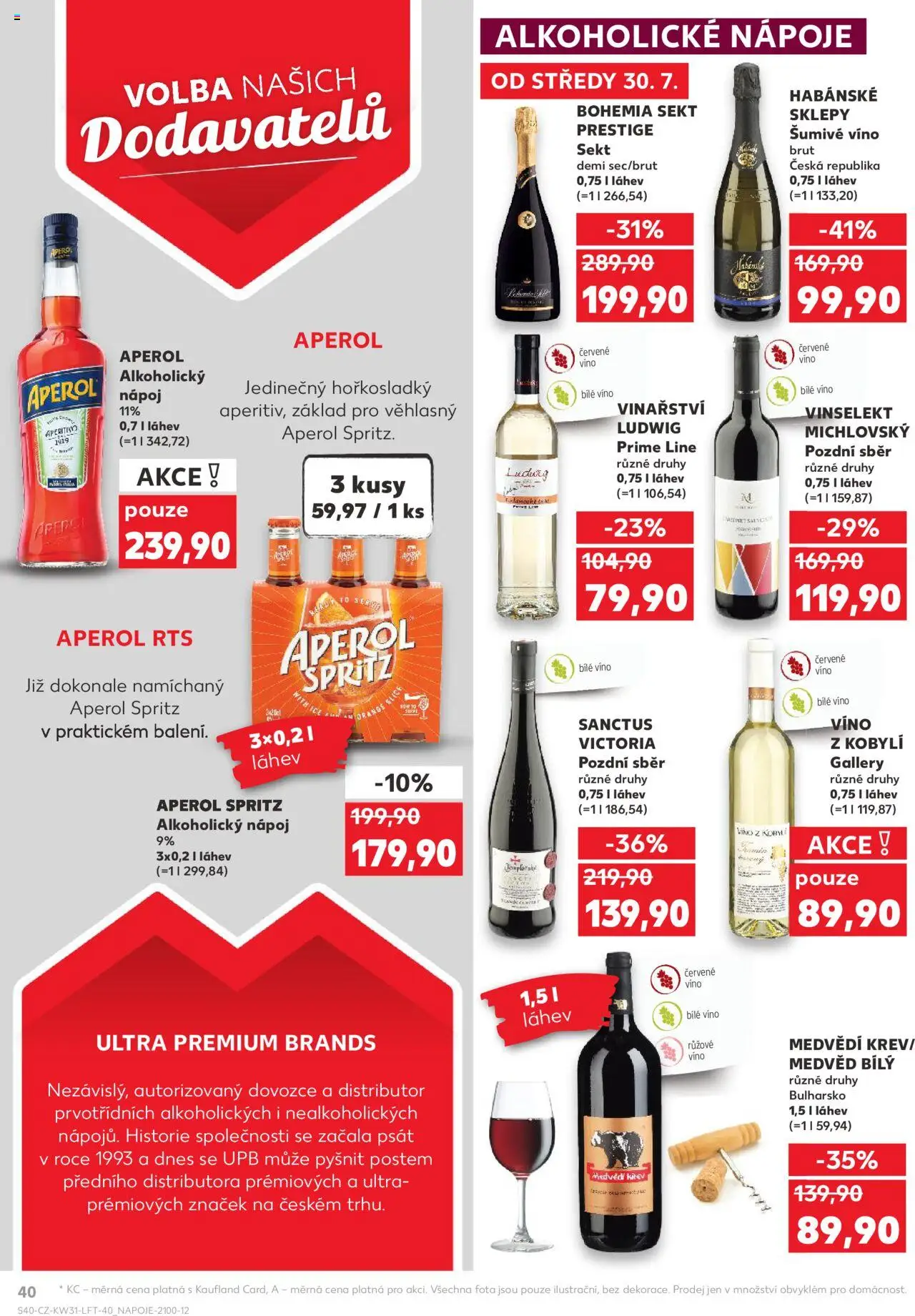 Kaufland leták - Plzeň Bory od 30.07.2025 | Strana: 40 | Produkty: Bílé víno, Spritz, Alkoholické nápoje, Láhev