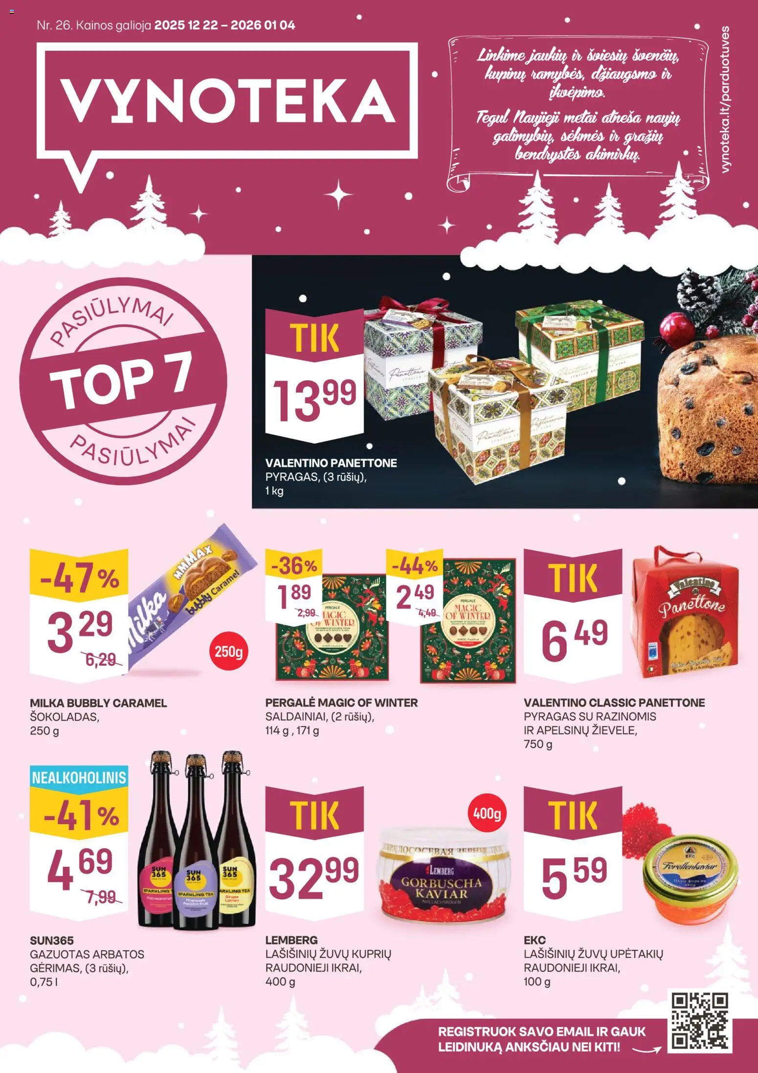 VYNOTEKA akcijos nuo 22.12.2025 | Puslapis: 1 | Prekių: Pyragas