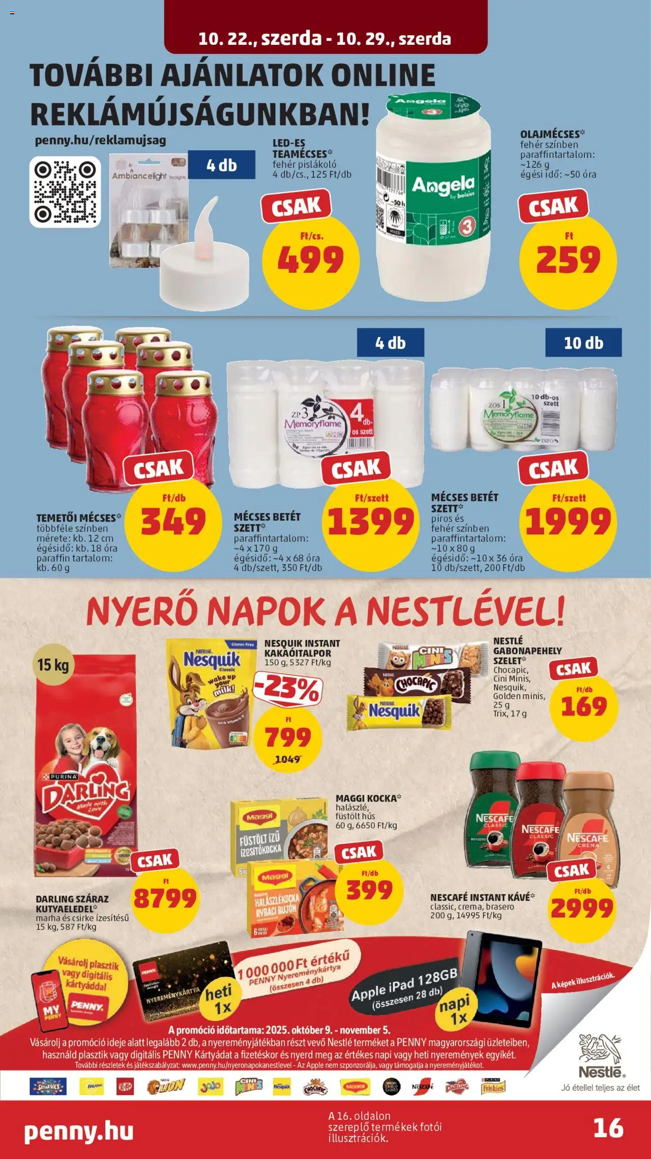 PENNY akciós ujság - amely érvényes a következő dátumtól: 22.10.2025 | Oldal: 20 | Termékek: Maggi, Nesquik, Mécses, Instant kávé
