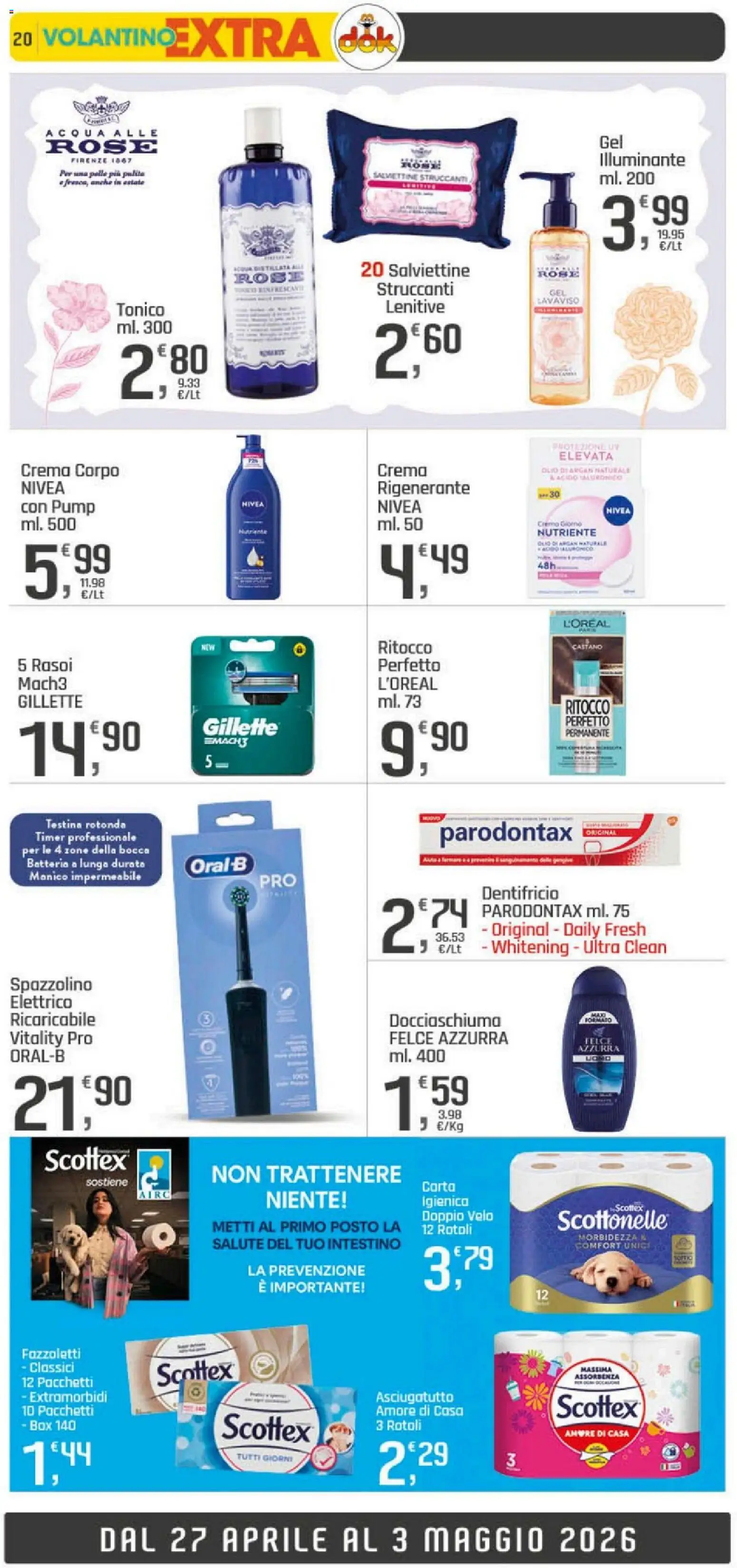 Volantino DOK del 20.04.2026 | Pagina: 20 | Prodotti: Crema, Spazzolino, Fazzoletti, Olio