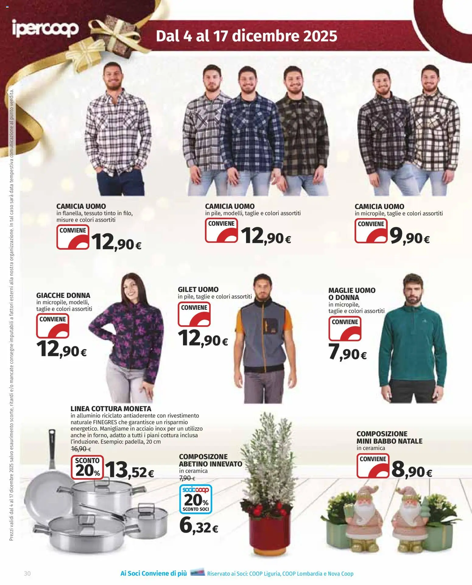 Volantino Ipercoop del 04.12.2025 | Pagina: 30 | Prodotti: Camicia, Gilet, Data, Alluminio