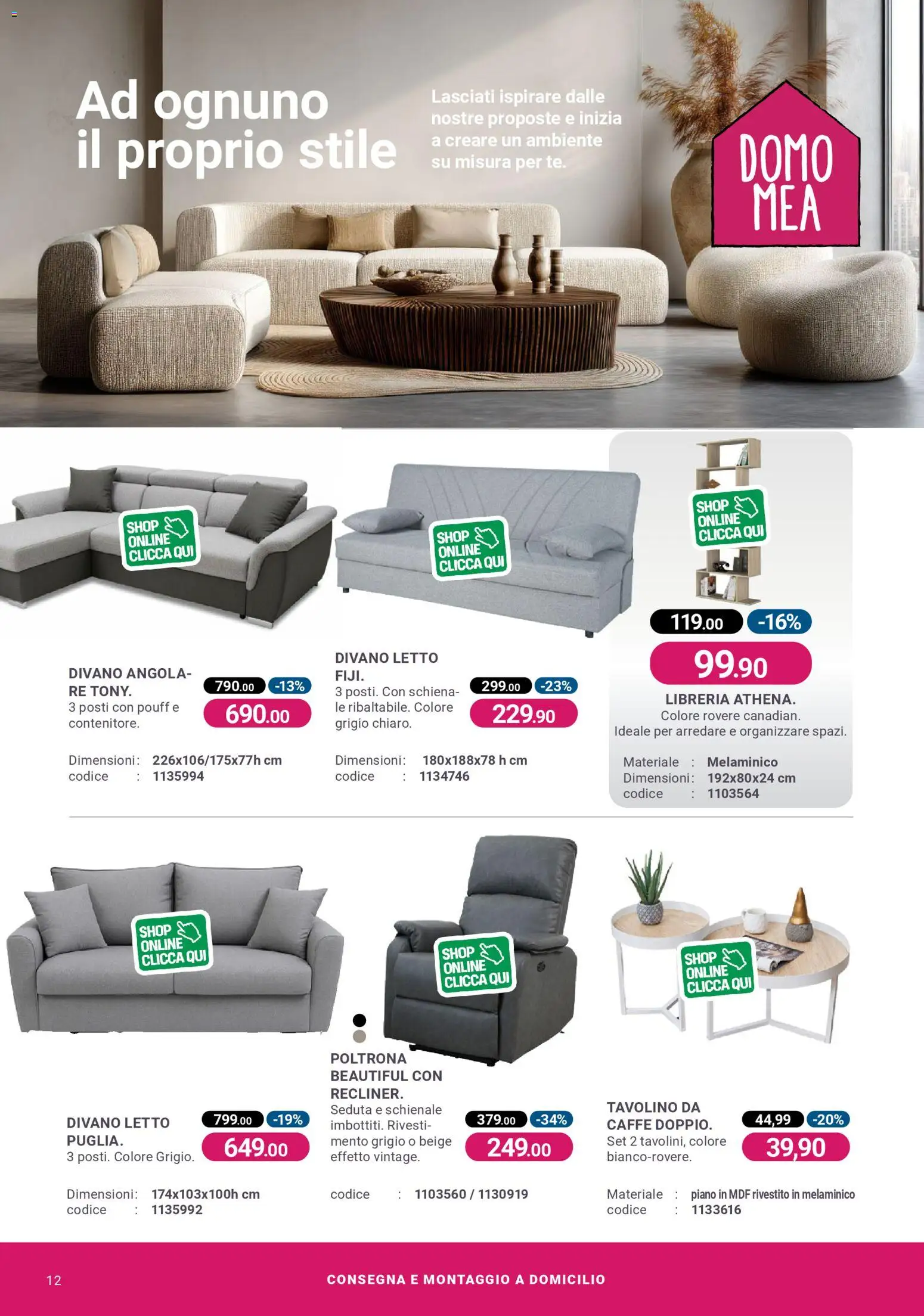 Volantino CFadda volantino del 19.03.2026 | Pagina: 12 | Prodotti: Tavolino, Caffè, Divano, Poltrona