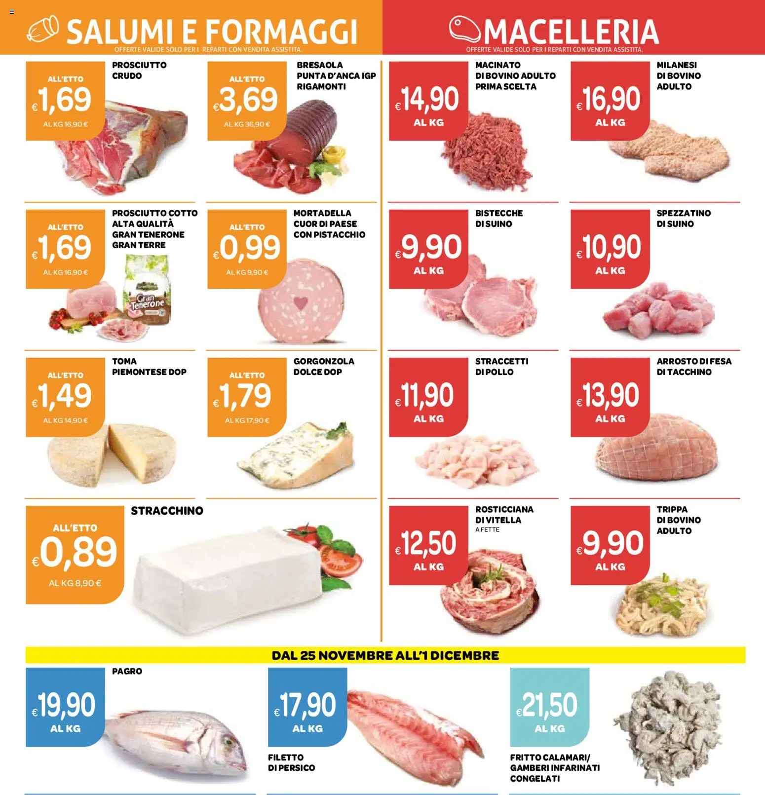 Volantino Ekom del 18.11.2025 | Pagina: 7 | Prodotti: Bovino, Pollo, Prosciutto, Mortadella