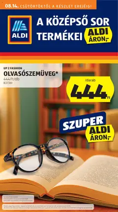 Aldi - Középső sor termékei - amely érvényes a következő dátumtól: 14.08.2025