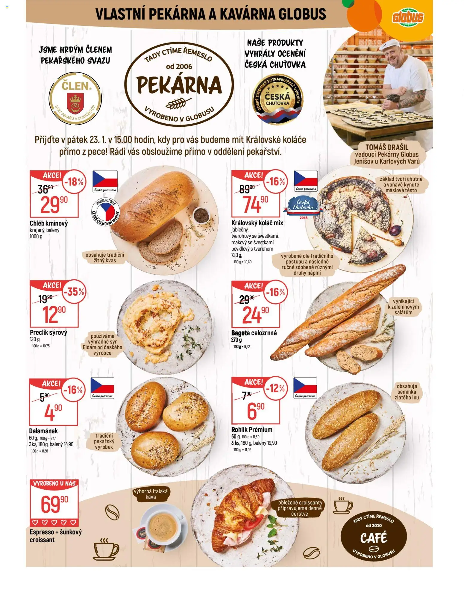 Globus leták - Karlovy Vary od 21.01.2026 | Strana: 8 | Produkty: Sýr, Chléb, Pekárna, Croissant