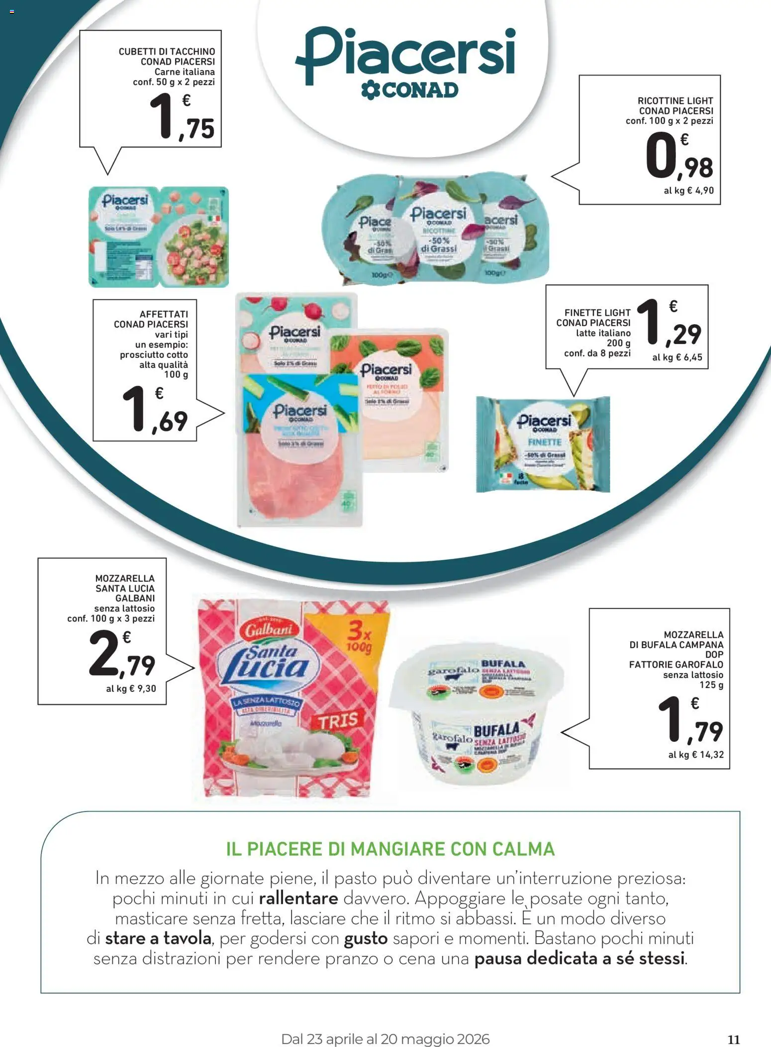 Volantino Conad del 23.04.2026 | Pagina: 11 | Prodotti: Prosciutto Cotto, Mozzarella, Latte, Prosciutto