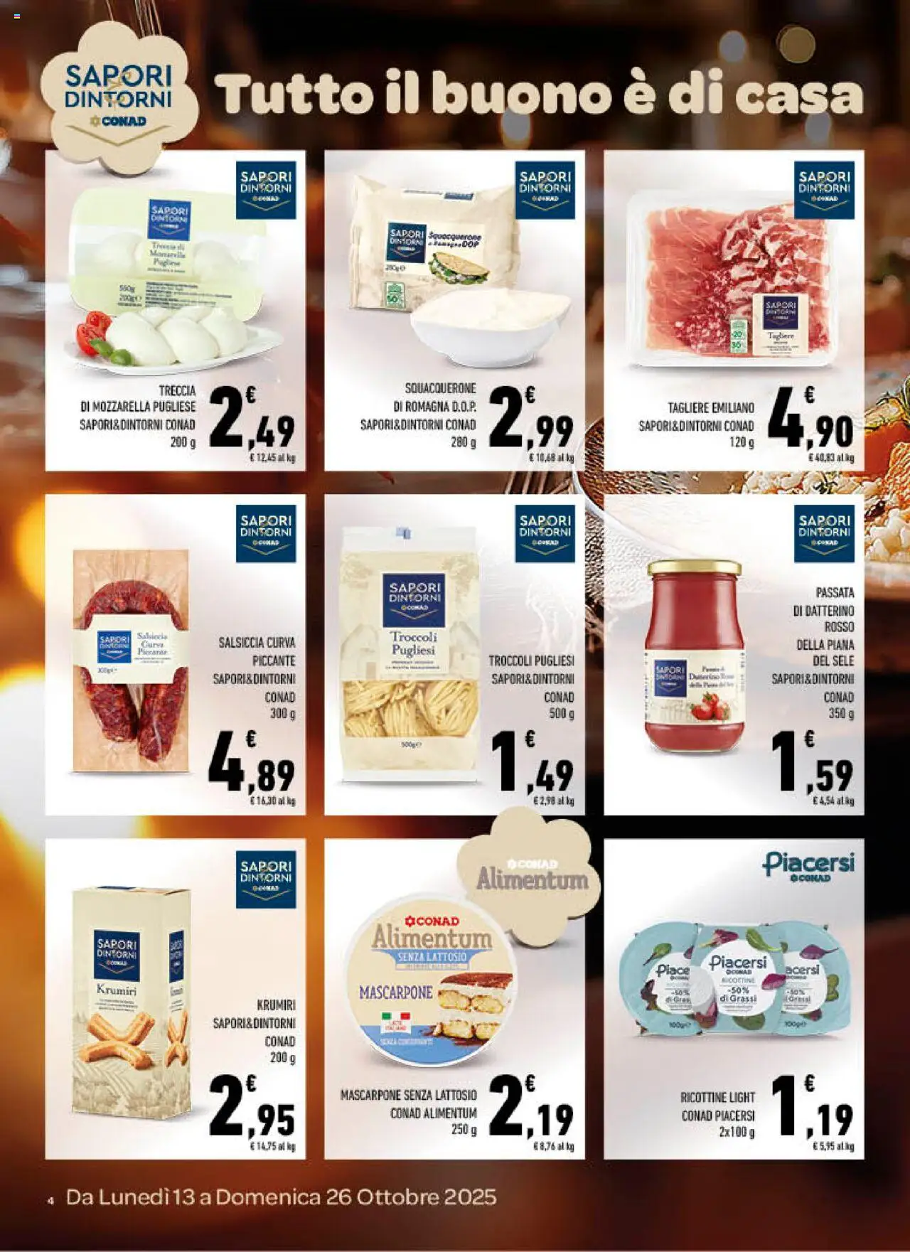 Volantino Spazio Conad del 13.10.2025 | Pagina: 4 | Prodotti: Mozzarella, Salsiccia, Tagliere, Mascarpone