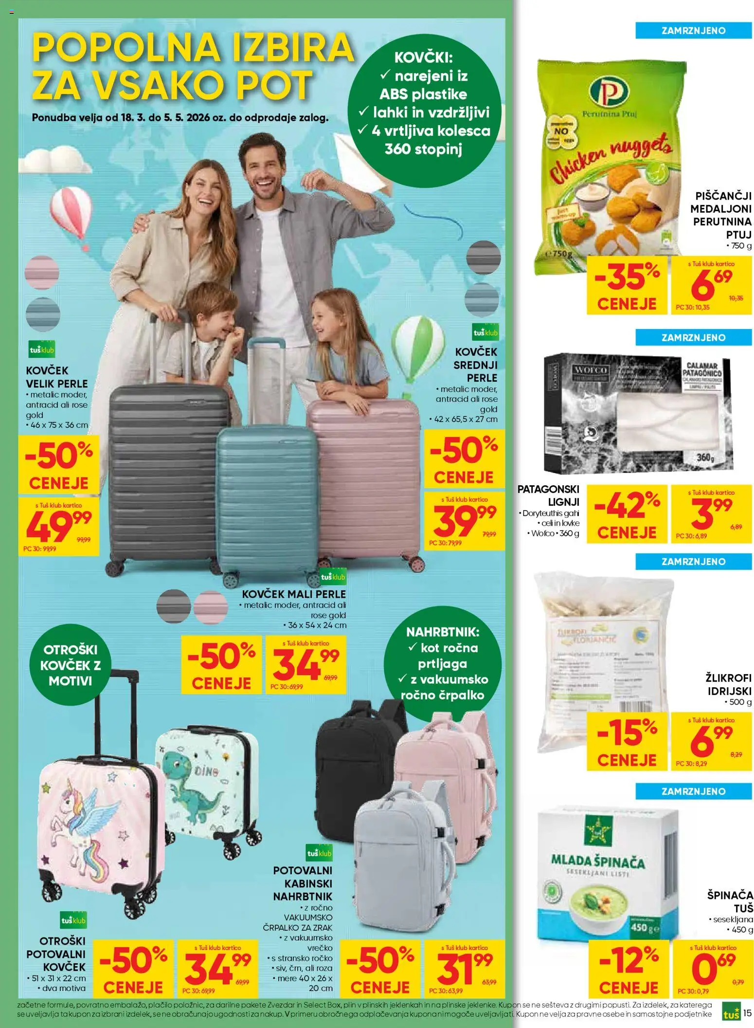 Novi Tuš katalog ponudbe – veljaven od 25.03.2026 | Stran: 15 | Izdelki: Lignji, Nahrbtnik, Kovcek