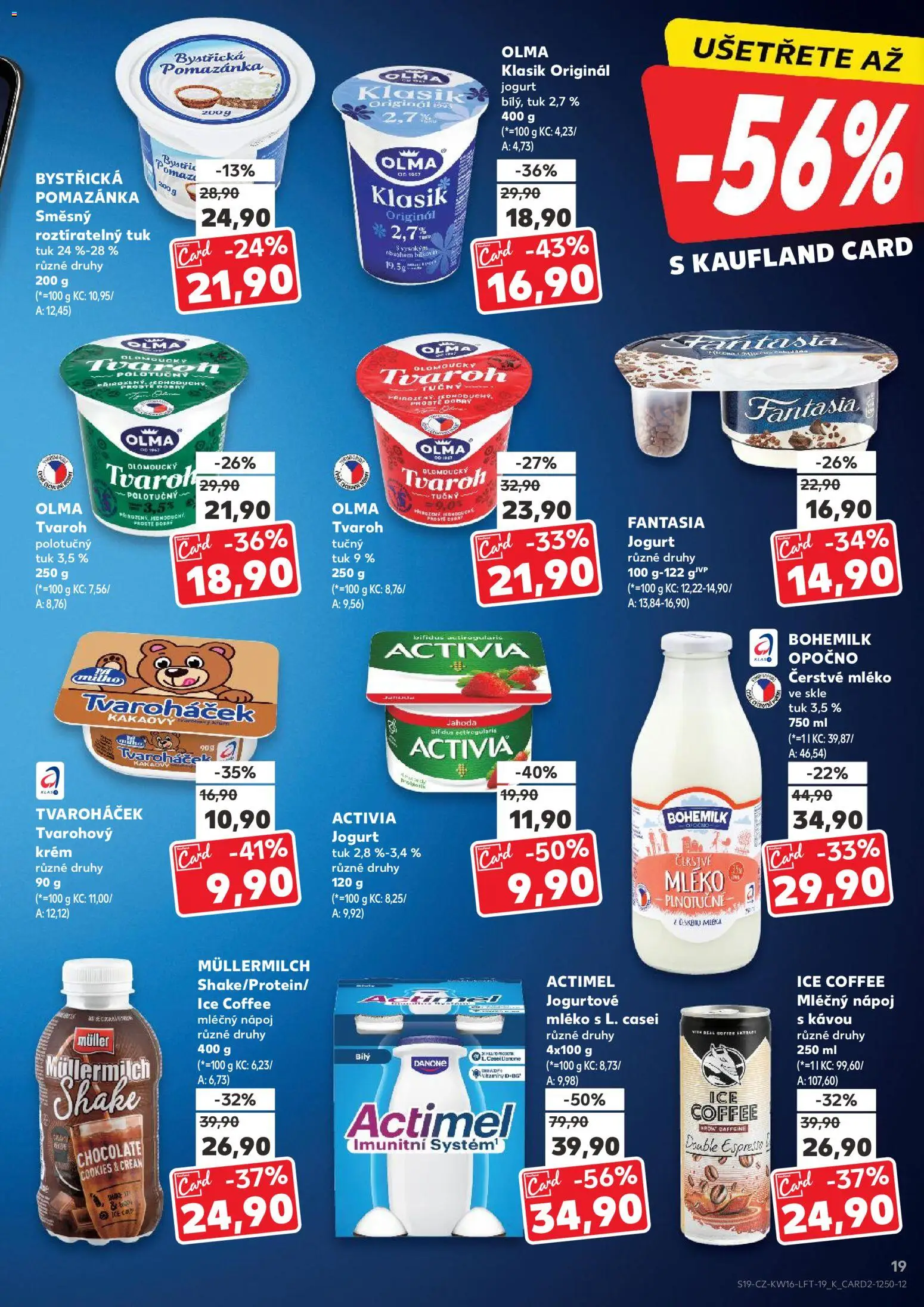 Kaufland leták - Kolín od 15.04.2026 | Strana: 19 | Produkty: Cookies, Tvaroh tučný, Pomazánka, Actimel