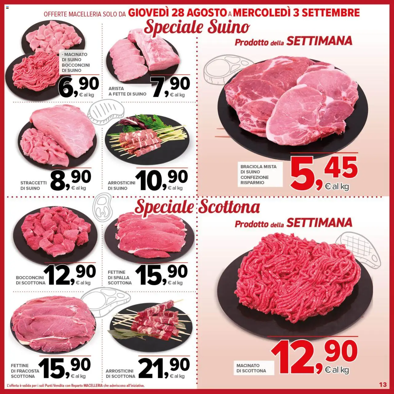 Volantino Todis del 21.08.2025 | Pagina: 13 | Prodotti: Suino, Arrosticini, Macinato