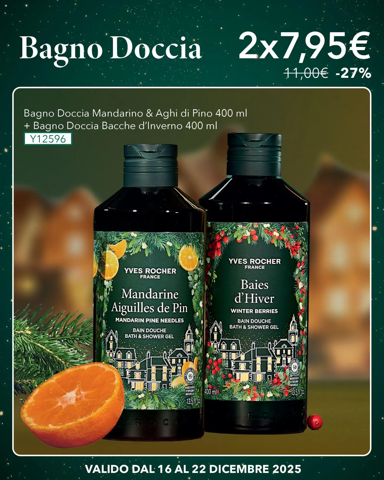 Volantino Yves Rocher del 16.12.2025 | Pagina: 2 | Prodotti: Bagno, Doccia