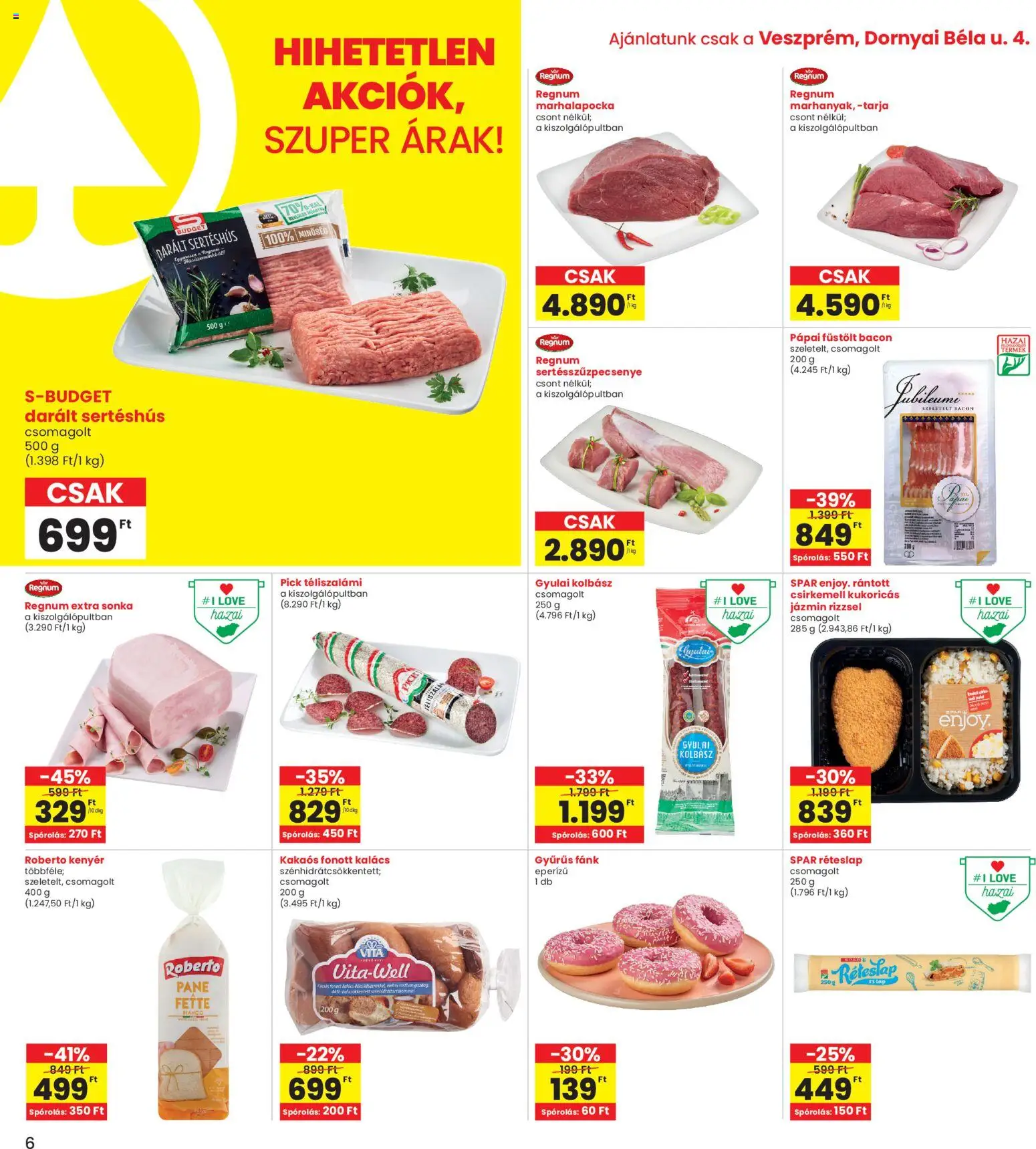 Interspar akciós ujság - amely érvényes a következő dátumtól: 26.03.2026 | Oldal: 6 | Termékek: Tarja, Darált sertéshús, Gyulai kolbász, Téliszalámi