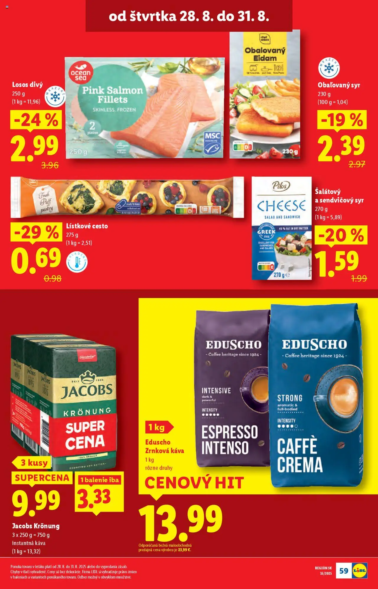Lidl leták │ platný od 25.08.2025 | Strana: 69 | Produkty: Syr, Lístkové cesto, Losos, Zrnková káva