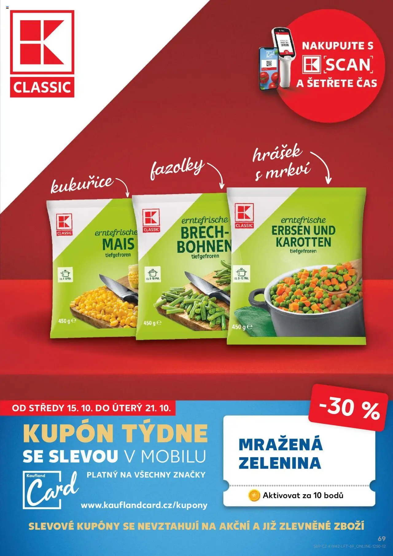 Kaufland leták - Chomutov od 15.10.2025 | Strana: 69 | Produkty: Mražená zelenina, Zelenina, Hrášek