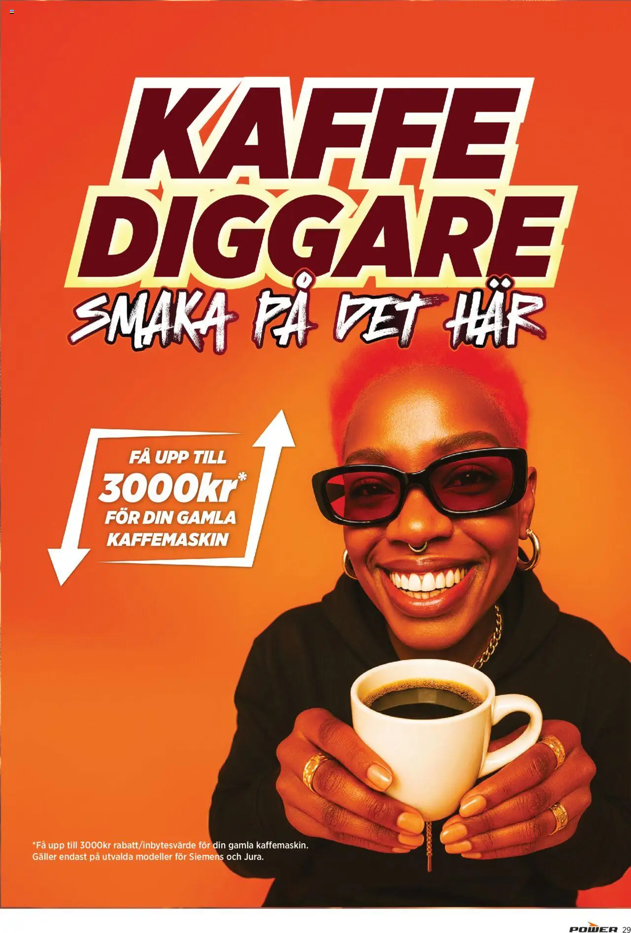 Power reklamblad aktuell från 22.09.2025 | Sida: 29 | Produkter: Galler, Kaffe