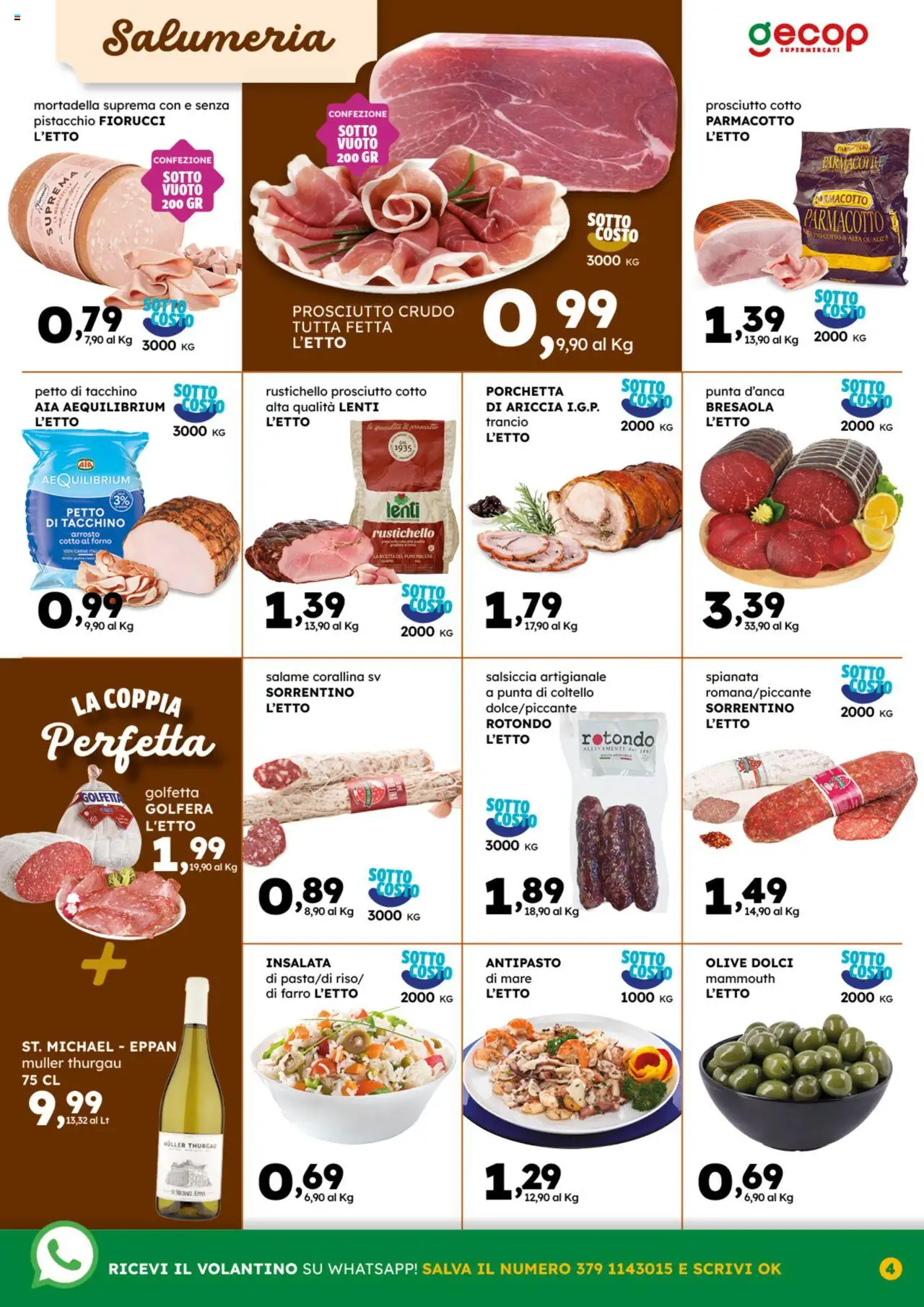 Volantino GECOP del 11.08.2025 | Pagina: 4 | Prodotti: Prosciutto Crudo, Porchetta, Insalata, Farro