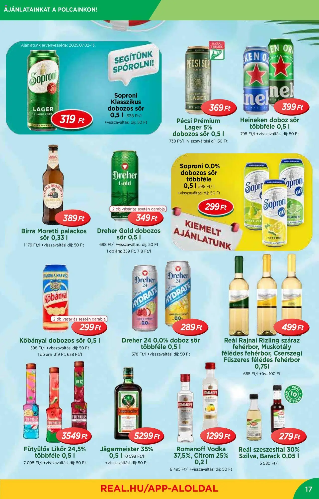 Reál akciós ujság - amely érvényes a következő dátumtól: 02.07.2025 | Oldal: 17 | Termékek: Dobozos sör, Sör, Fehérbor, Vodka