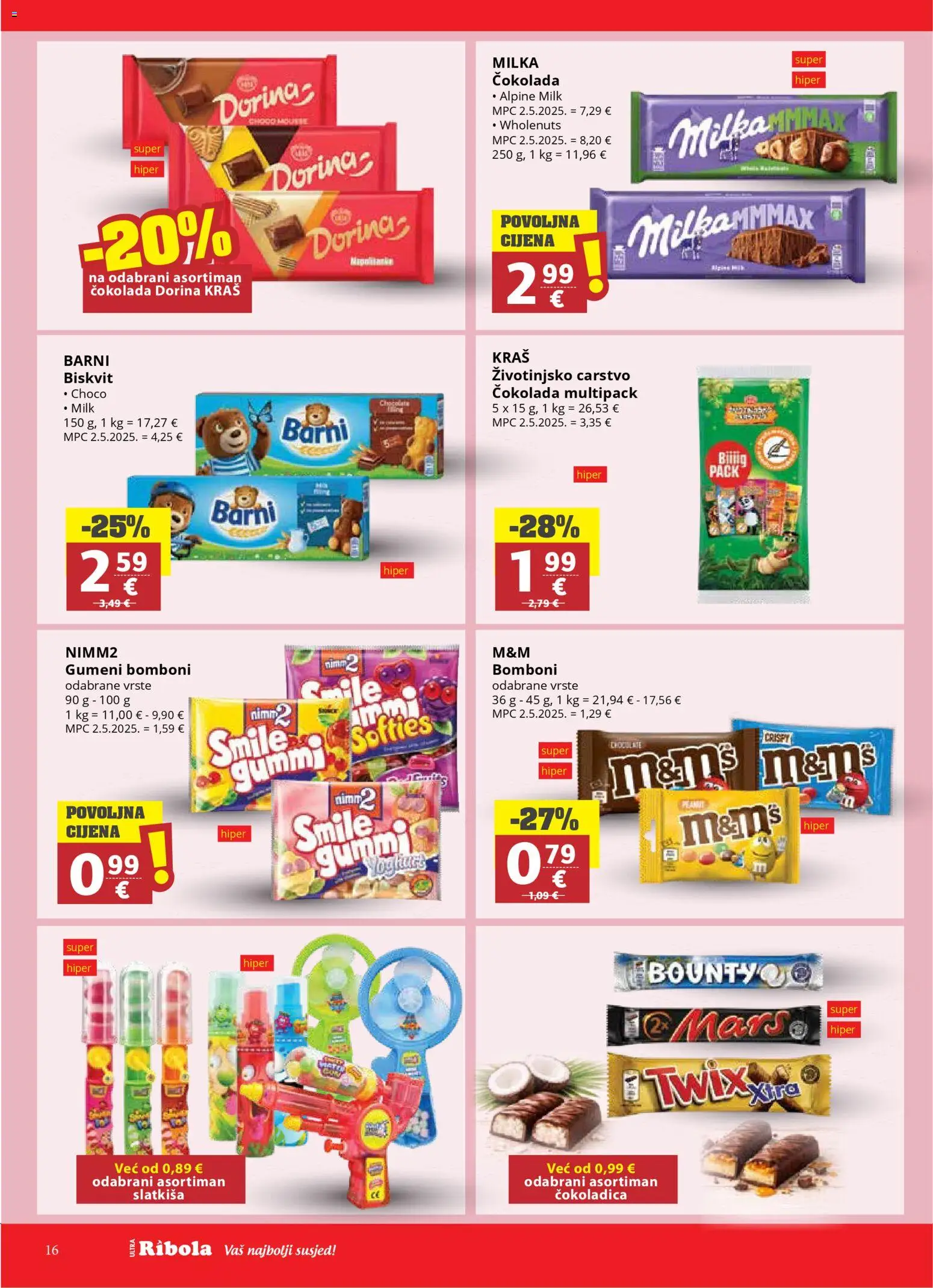 Ribola katalog | vrijedi od 22.04.2026 | Stranica: 16 | Proizvodi: Dorina, Čokolada, Bomboni, Milka