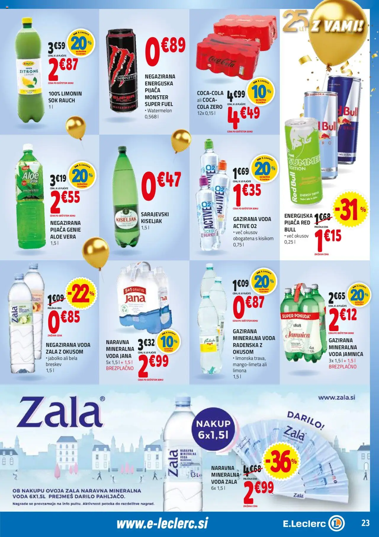 E.leclerc katalog │ velja od 18.06.2025 | Stran: 23 | Izdelki: Mineralna voda, Sok, Voda, Breskev