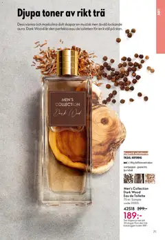 Men's Collection Dark Wood Eau de Toilette, Elegant & sofistikerad TRÄIG, KRYDDIG. Hög doftkoncentration svartpeppar, guaiacträ, ljus tobak. 75 ml. Sample code 31003. - Förhandsvisning av reklamblad från butik Oriflame aktuell från 29.10.2025 | Sida: 71