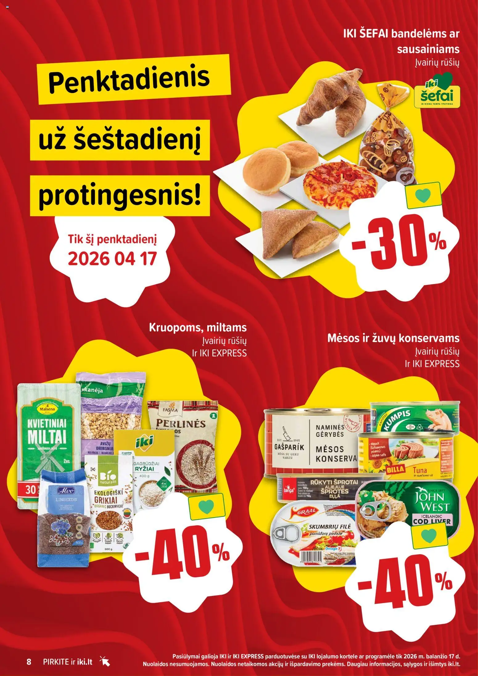 IKI akcijos nuo 13.04.2026 | Puslapis: 8 | Prekių: Grikiai, Kumpis, Miltai, Ryžiai