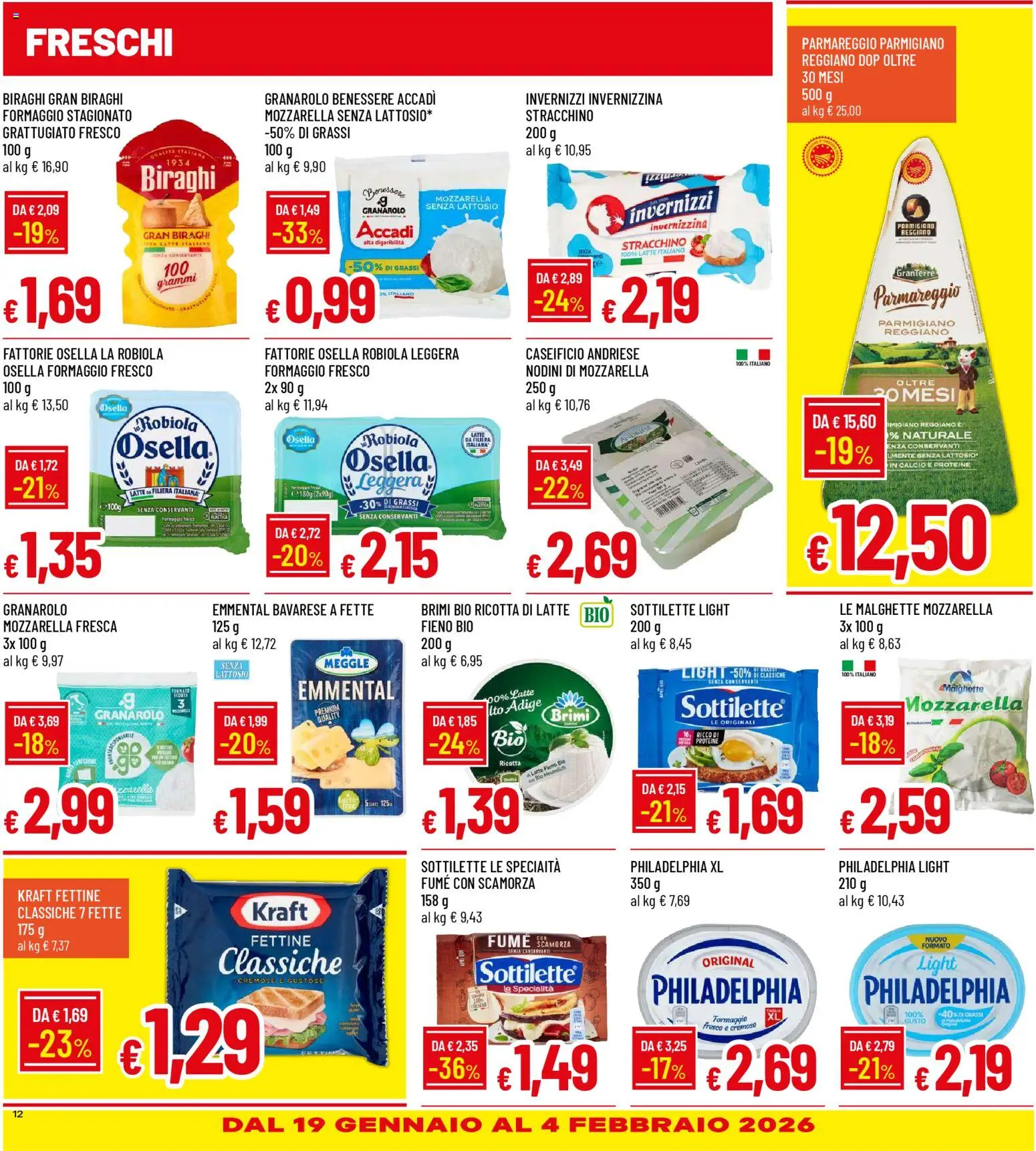 Volantino Galassia del 15.01.2026 | Pagina: 12 | Prodotti: Latte, Ricotta, Parmigiano reggiano, Robiola