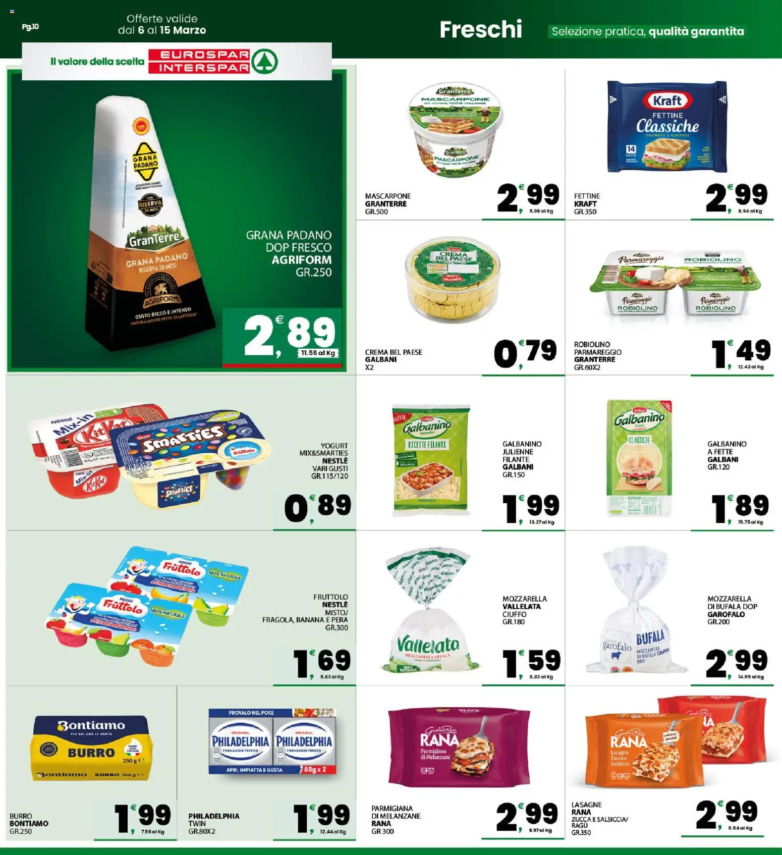 Volantino Eurospar del 06.03.2026 | Pagina: 10 | Prodotti: Mozzarella, Pera, Ragú, Melanzane