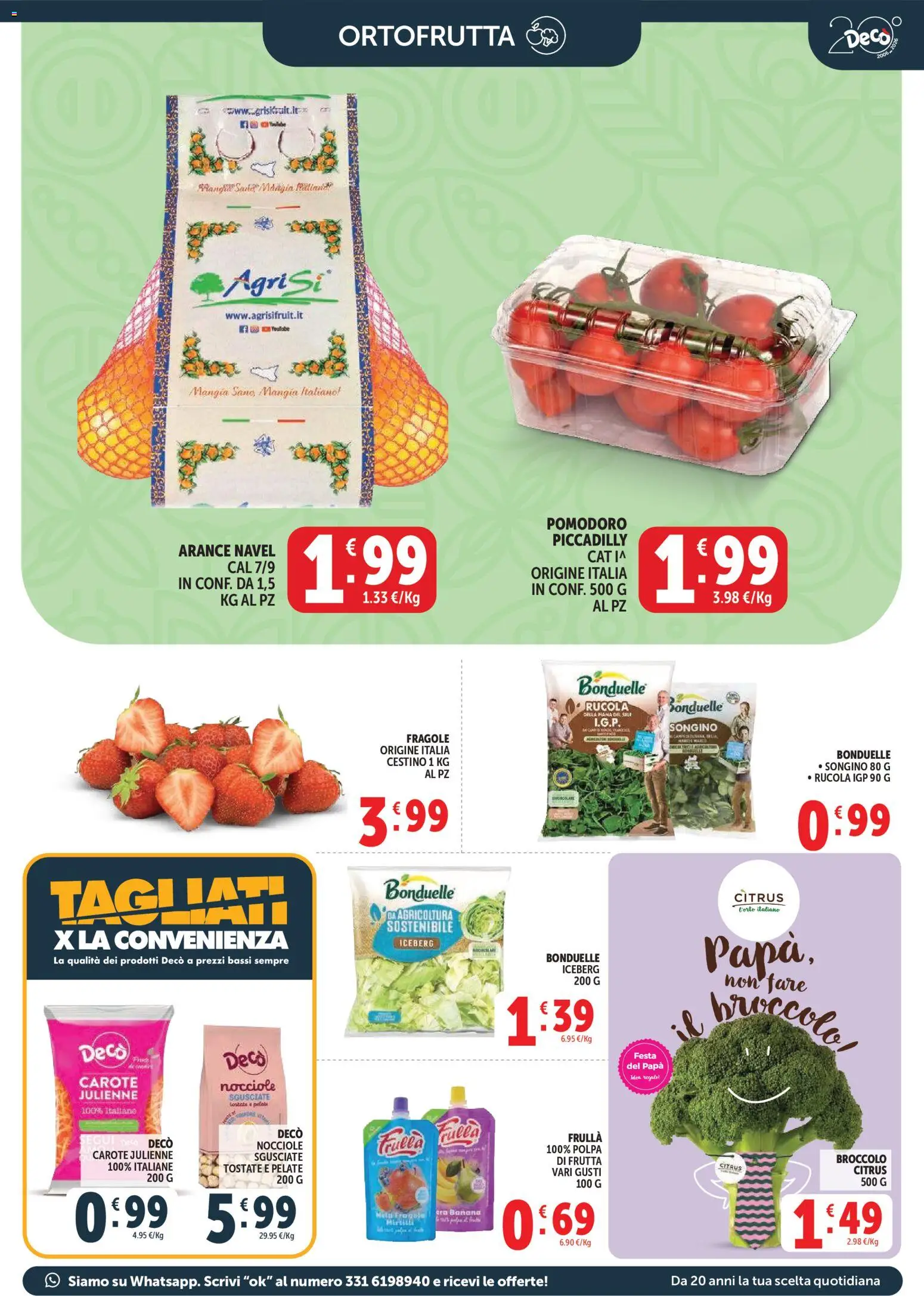 Volantino Decò del 17.03.2026 | Pagina: 7 | Prodotti: Rucola, Fragole, Pomodoro, Carote