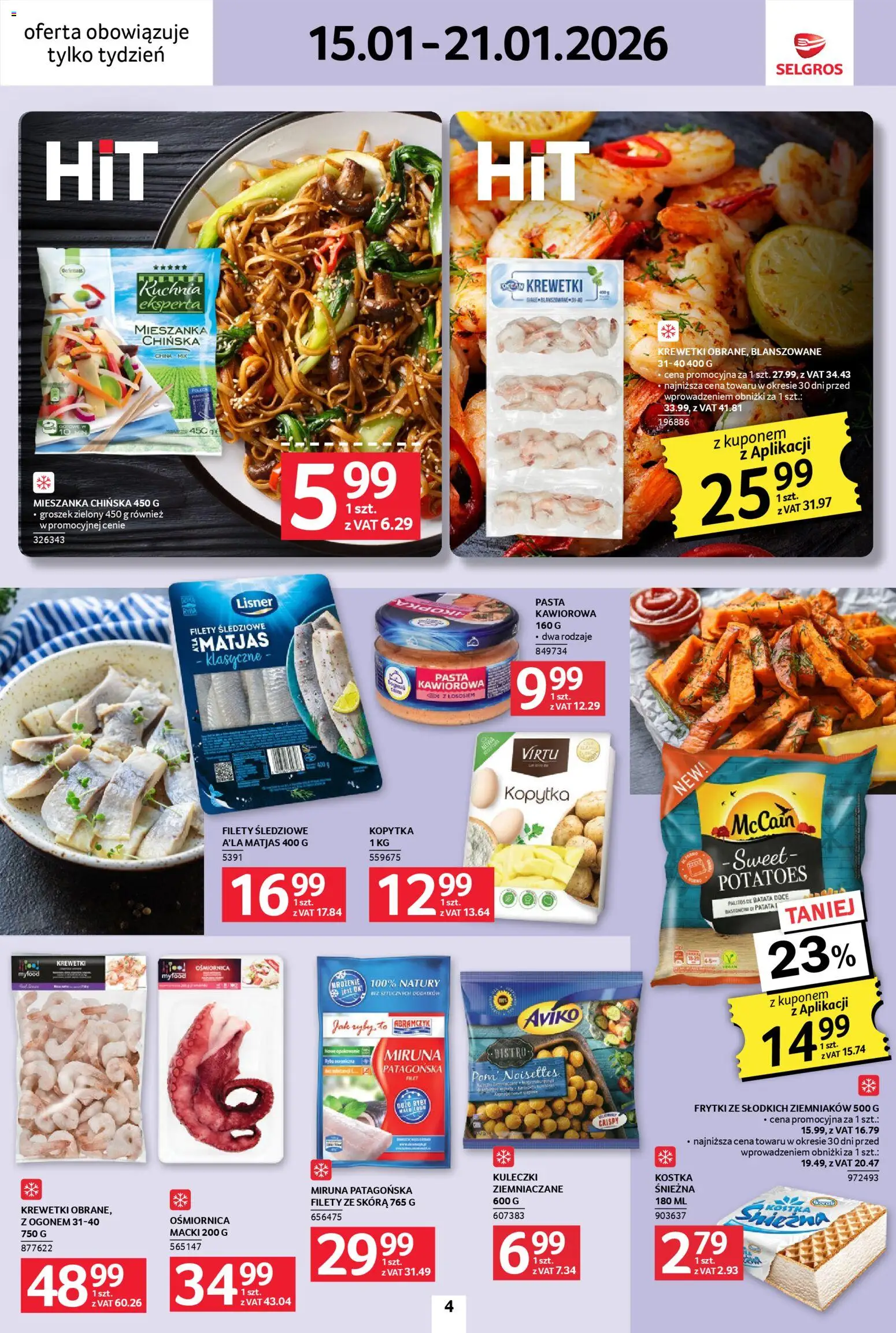 Selgros cash&carry Gazetka - Jeszcze więcej super promocji od 15.01.2026 | Strona: 4 | Produkty: Groszek, Krewetki, Kopytka, Frytki