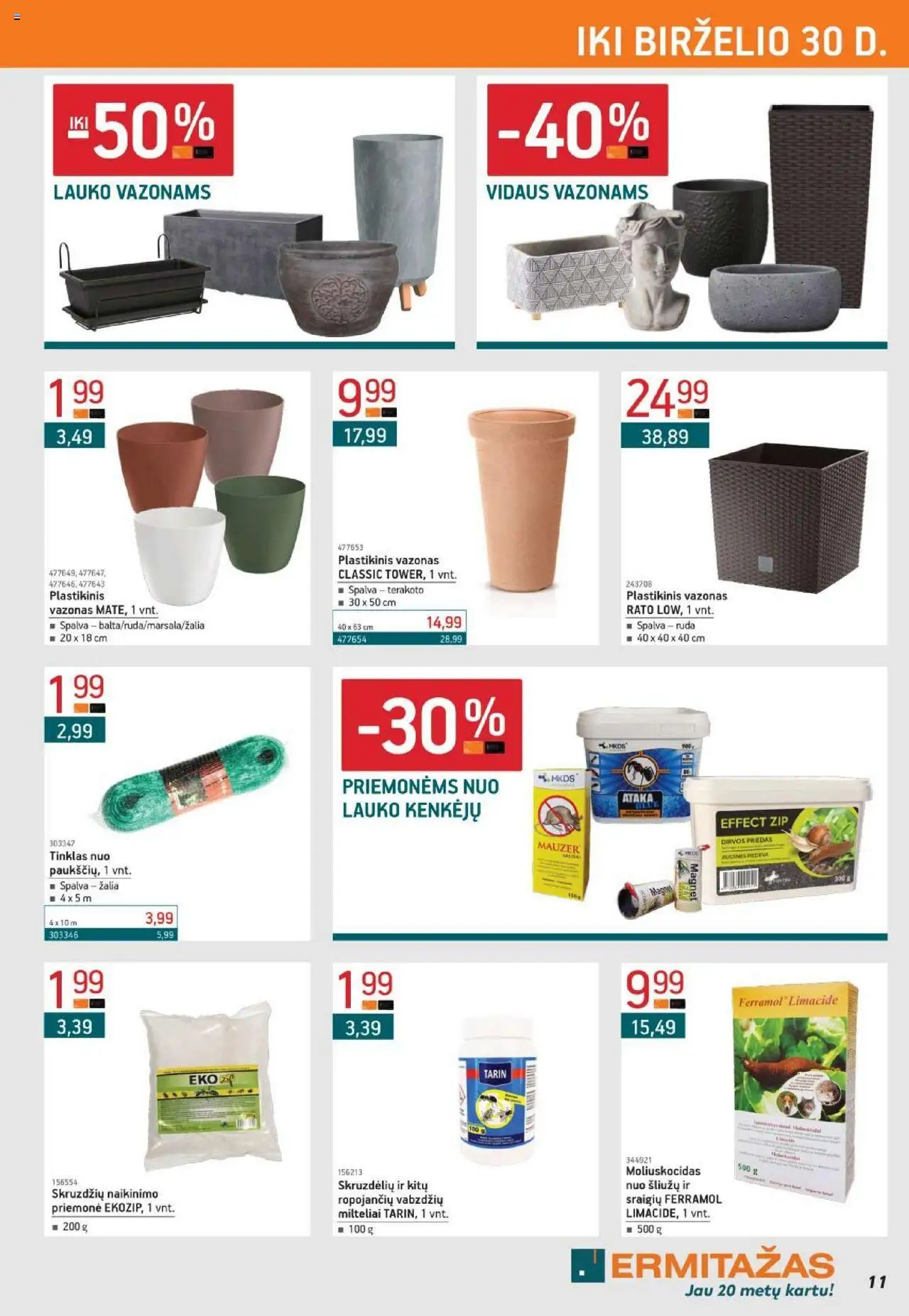 ERMITAŽAS leidinys│galioja nuo 02.06.2025 | Puslapis: 11 | Prekių: Vazonas