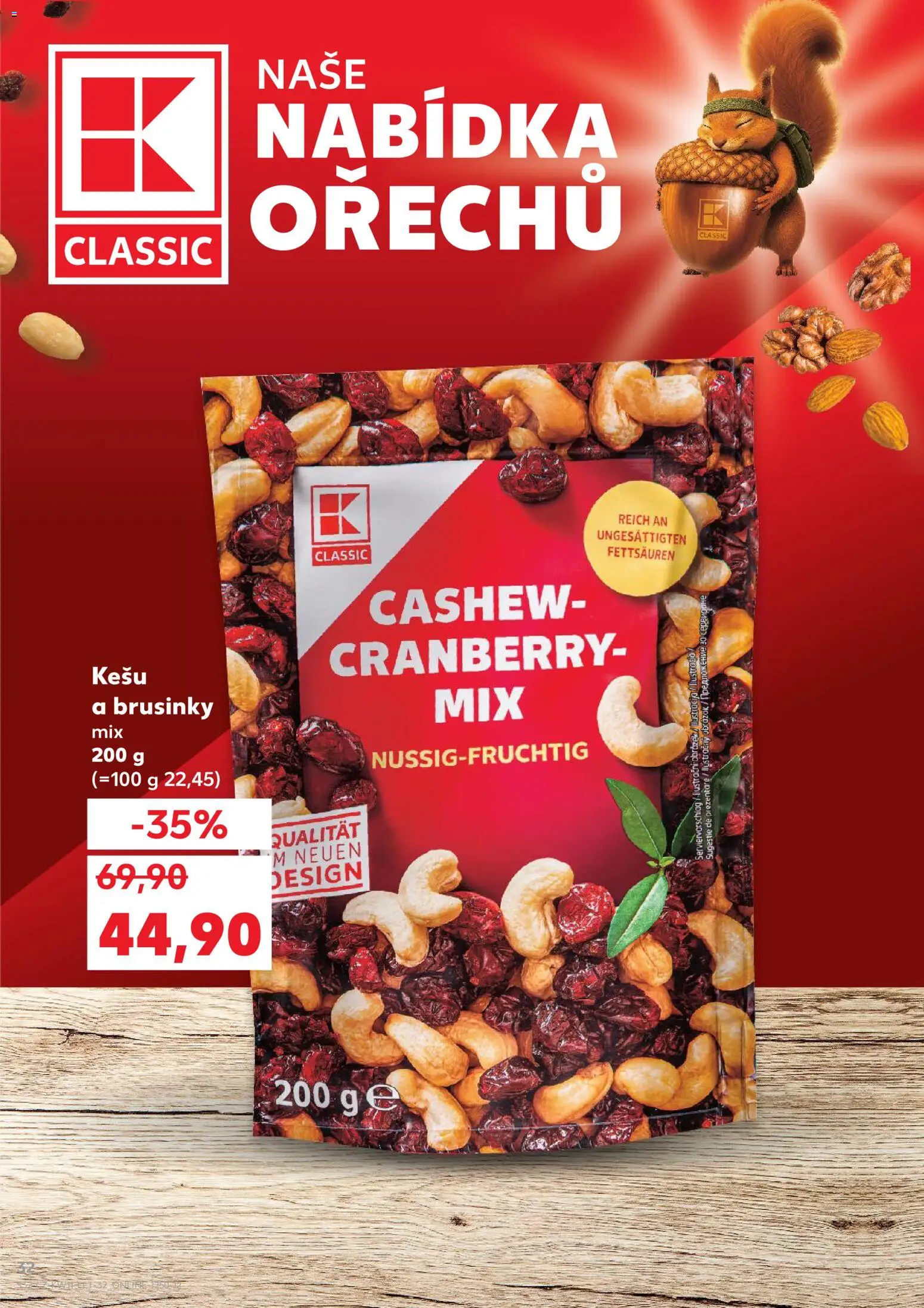 Kaufland leták - Praha 8 od 11.03.2026 | Strana: 32 | Produkty: Kešu, Brusinky