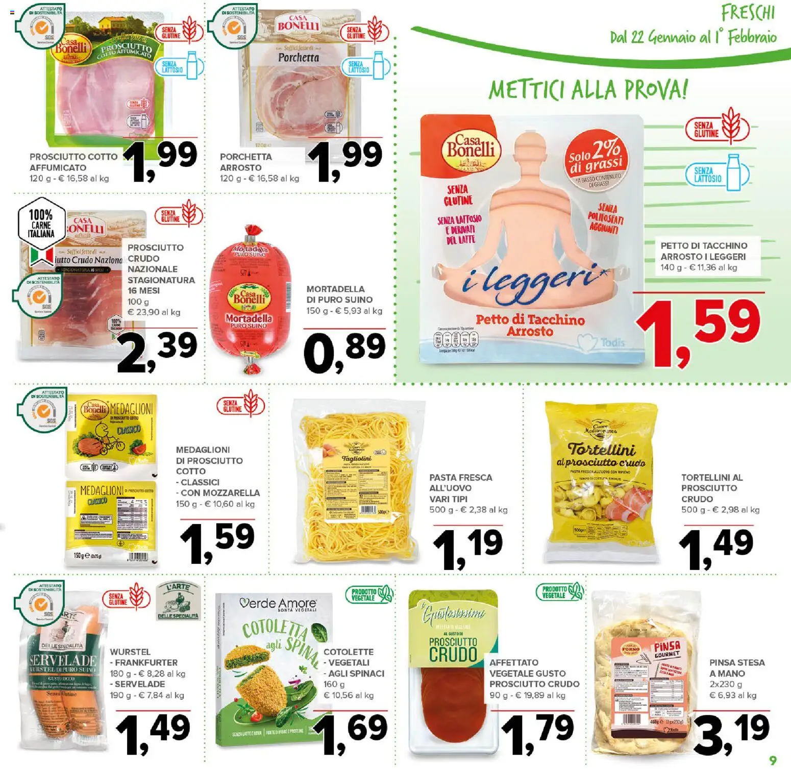 Volantino Todis del 22.01.2026 | Pagina: 9 | Prodotti: Porchetta, Tacchino, Pasta, Spinaci