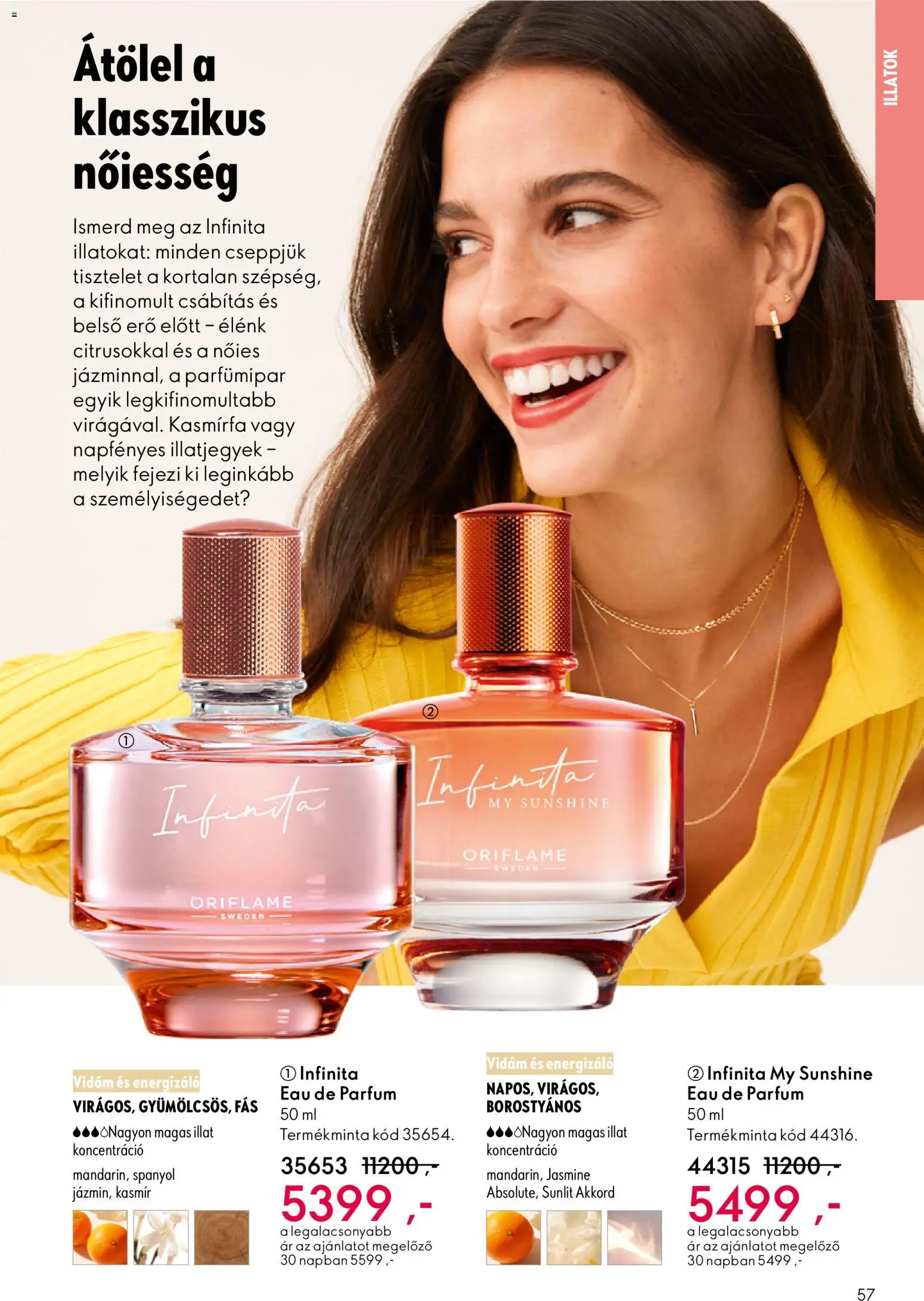 Oriflame akciós ujság - amely érvényes a következő dátumtól: 22.10.2025 | Oldal: 57 | Termékek: Parfüm