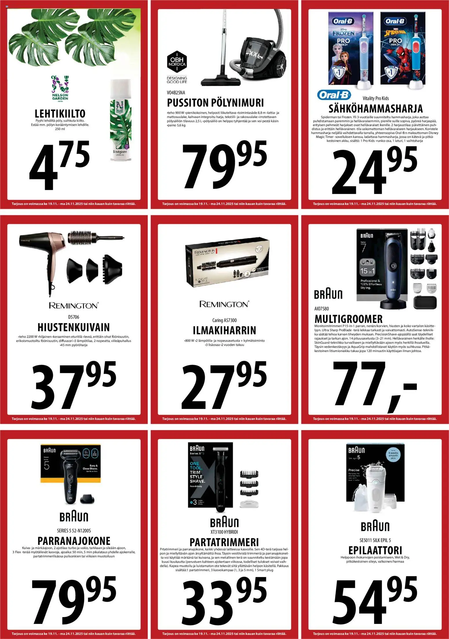 Tuuri tarjoukset – voimassa 19.11.2025 alkaen | Sivu: 17 | Tuotteet: Ilmakiharrin, Parranajokone, Epilaattori, Hammasharja