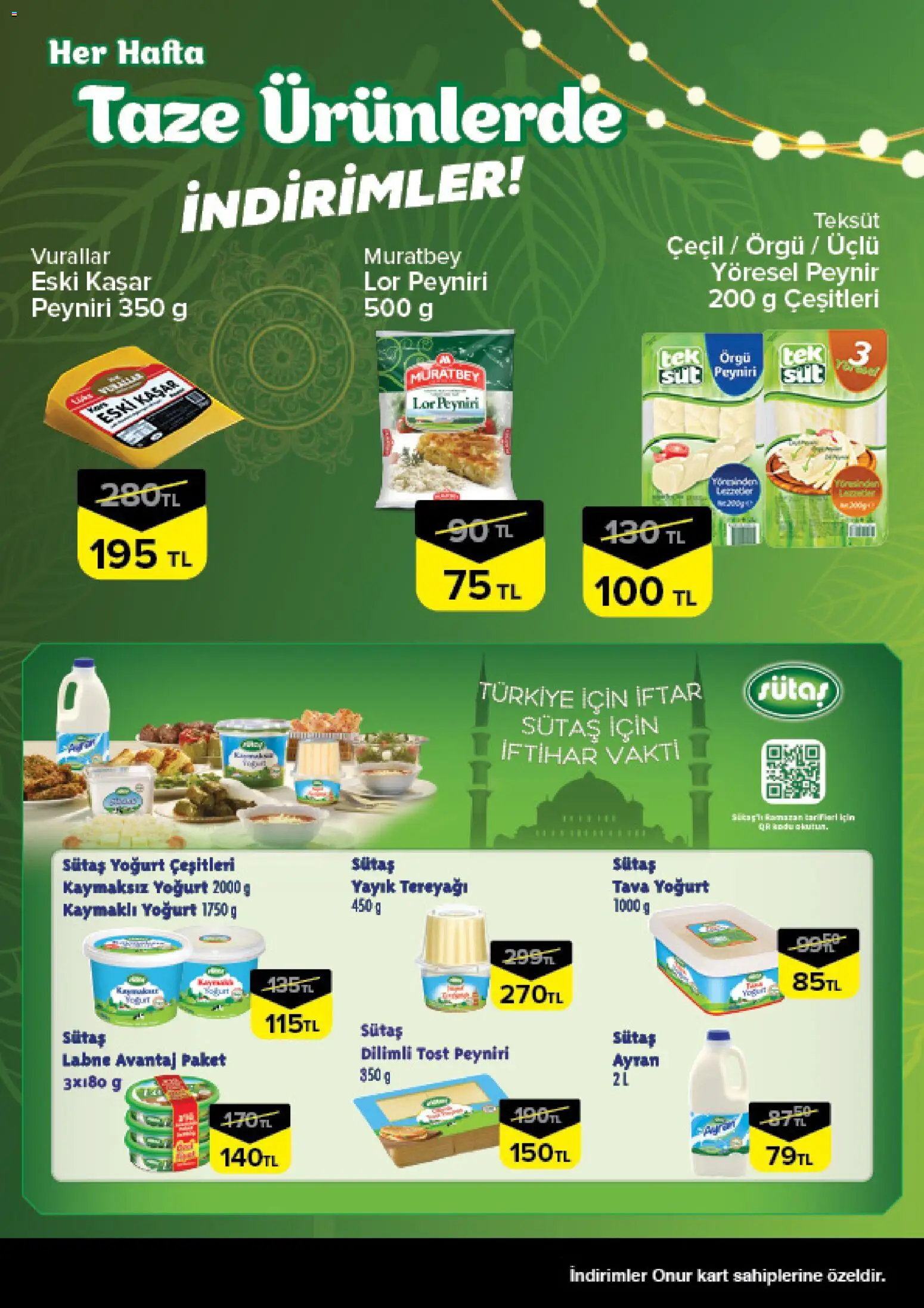 Onur Market Taze Ürünlerde İndirimler - Bursa - 12.02.2026 tarihinden itibaren geçerlidir | Sayfa: 5 | Ürünler: Tereyağı, Peynir, Yoğurt