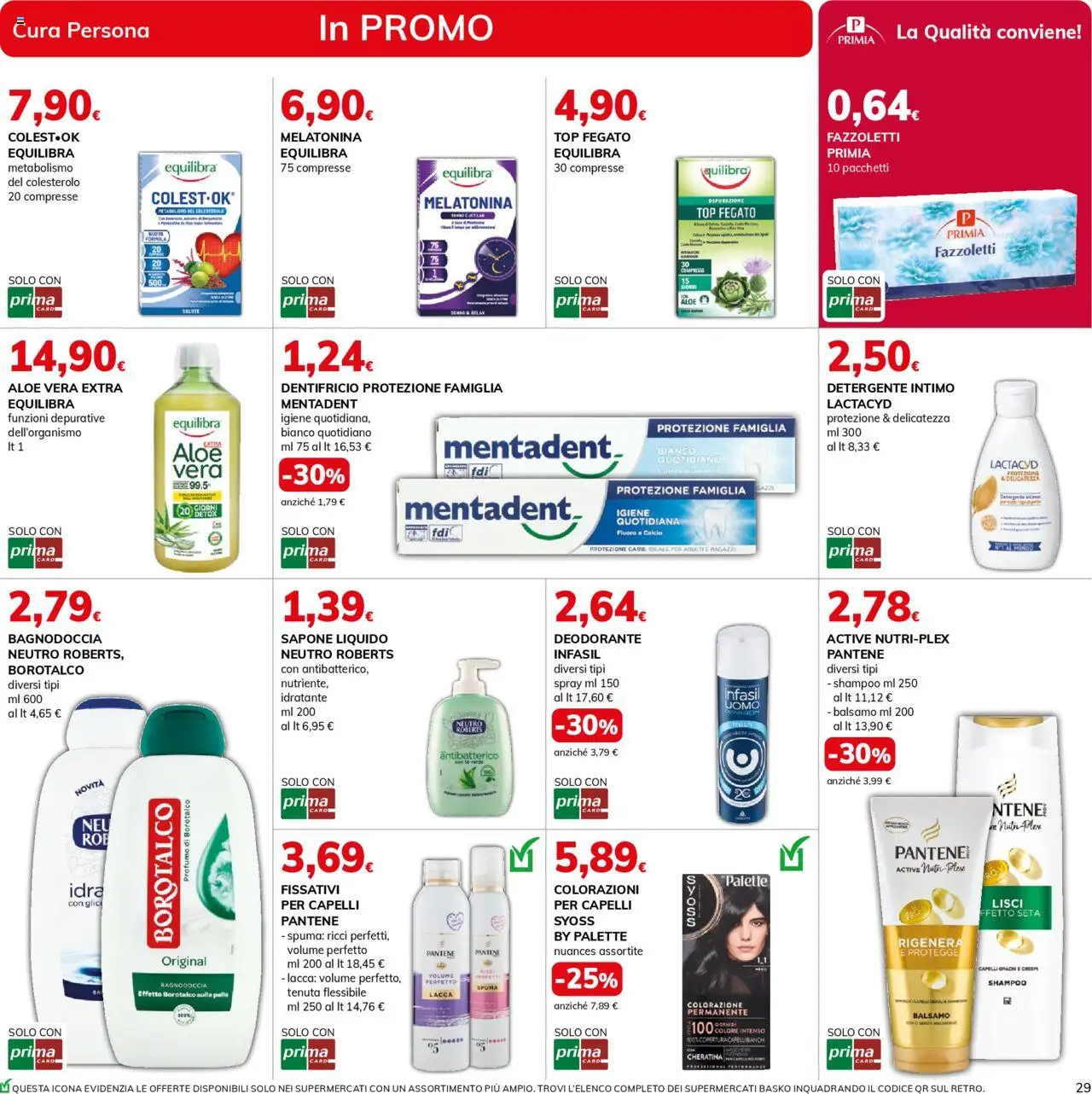 Volantino Basko del 30.09.2025 | Pagina: 29 | Prodotti: Shampoo, Detergente intimo, Intimo, Top